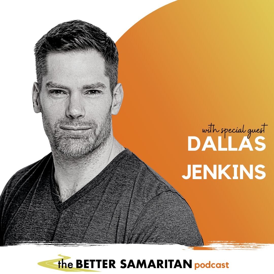 The Better Samaritan Podcast