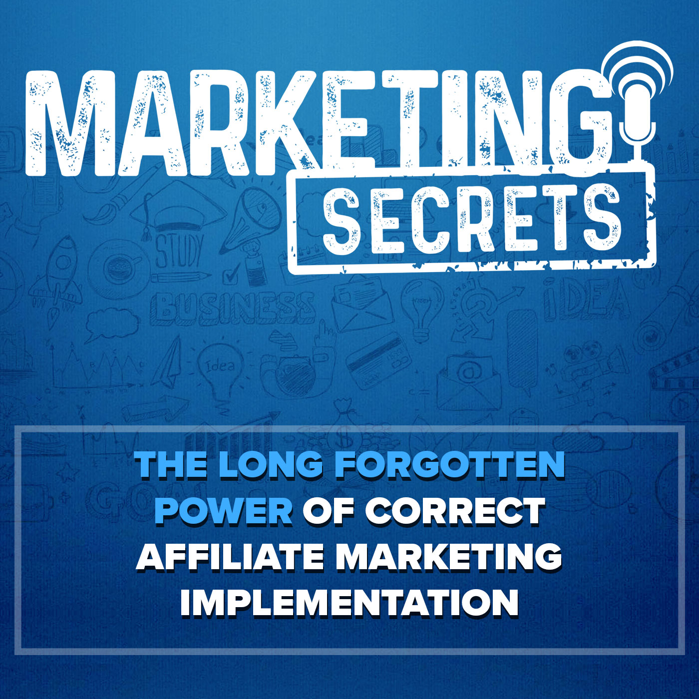 The Long Forgotten Power of Correct Affiliate Marketing Implementation