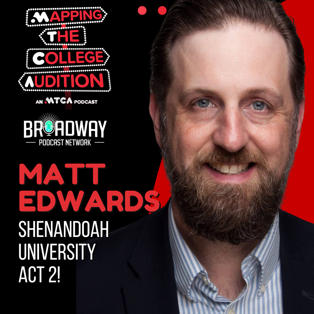 Shenandoah University (Act 2!) with Matt Edwards episode artwork