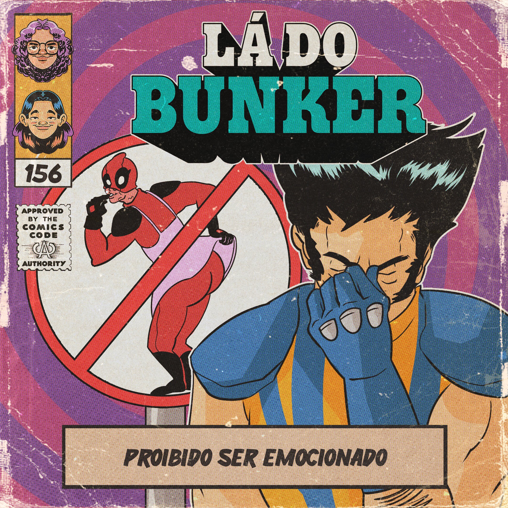 Lá do Bunker 156 - Proibido ser emocionado