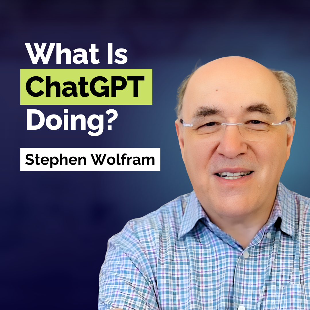 Stephen Wolfram: How AI Works and How to Use It to Stay Ahead | Artificial Intelligence | AI Vault