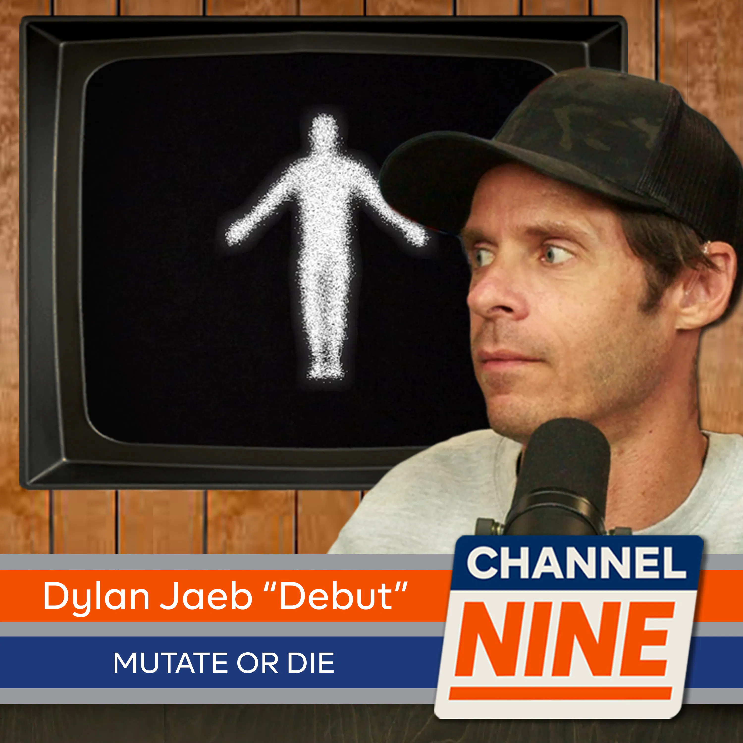 Channel Nine - Dylan Jaeb "Debut" Part, Mutate Or Die video episode artwork