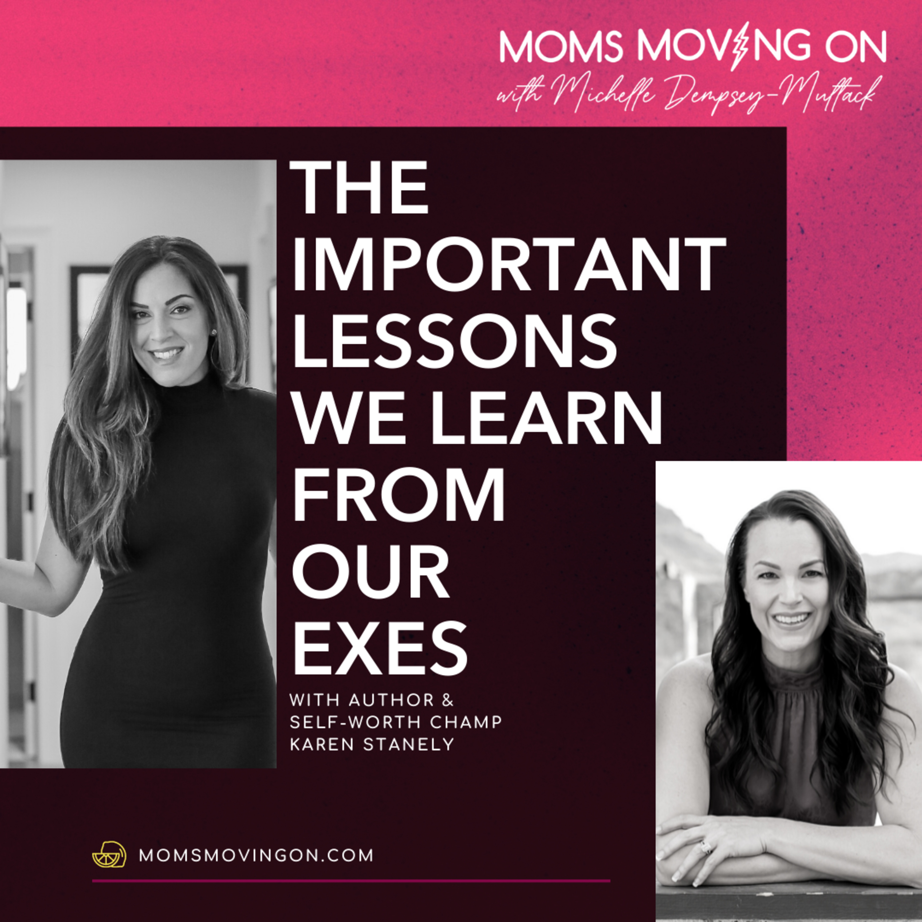 The Important Lessons We Learn From Our Exes with Author Karen Stanley episode artwork