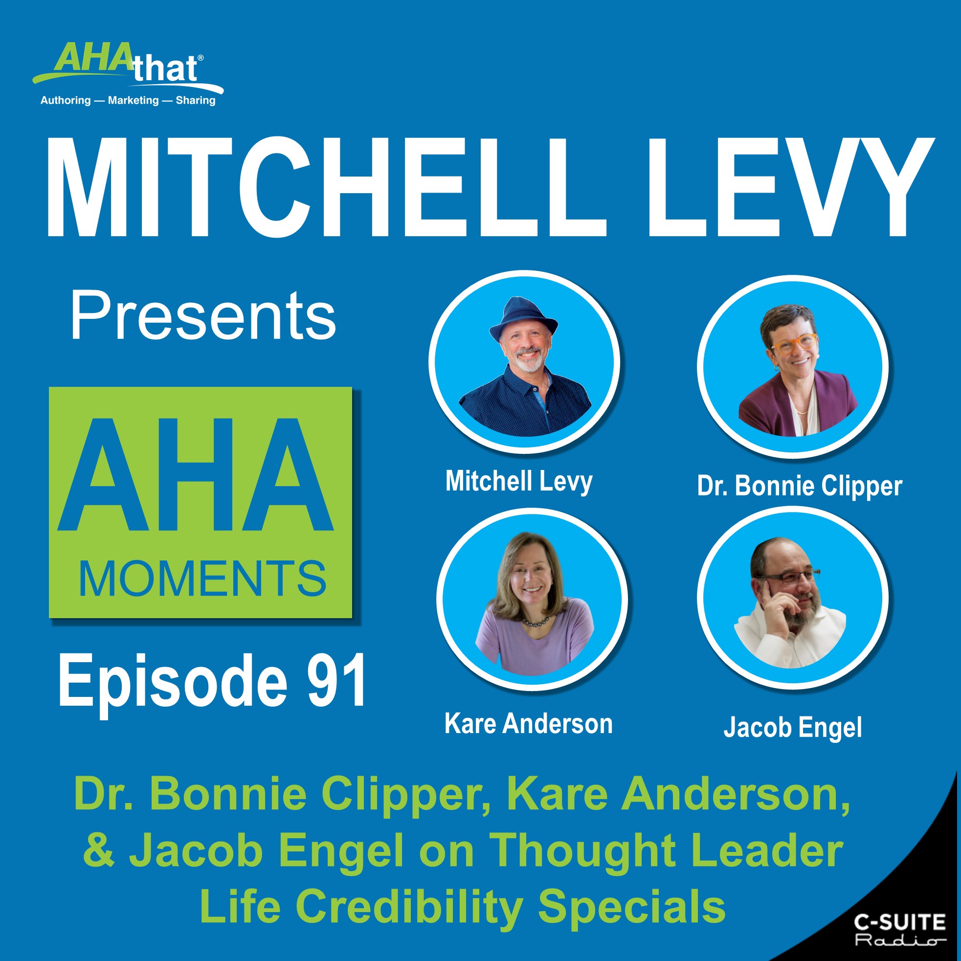 Mitchell Levy Presents AHA Moments