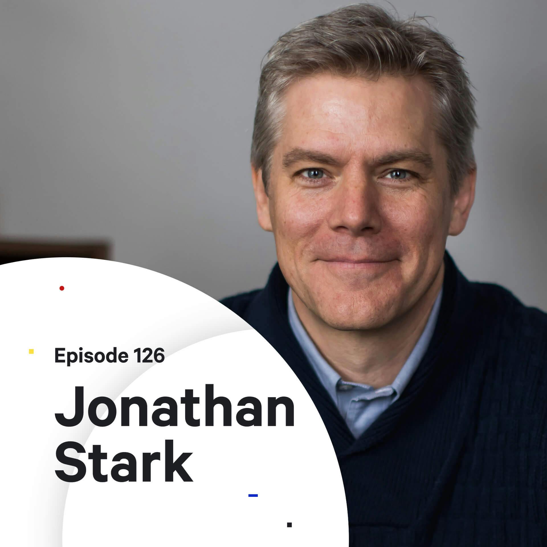 126 - Deep Dive: Guide To Freelancing — with Jonathan Stark