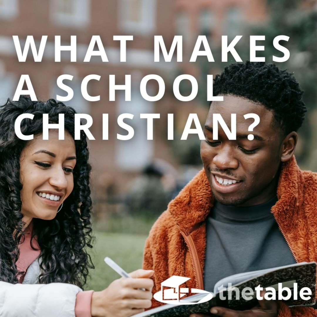 What Makes a School Christian? (Classic)