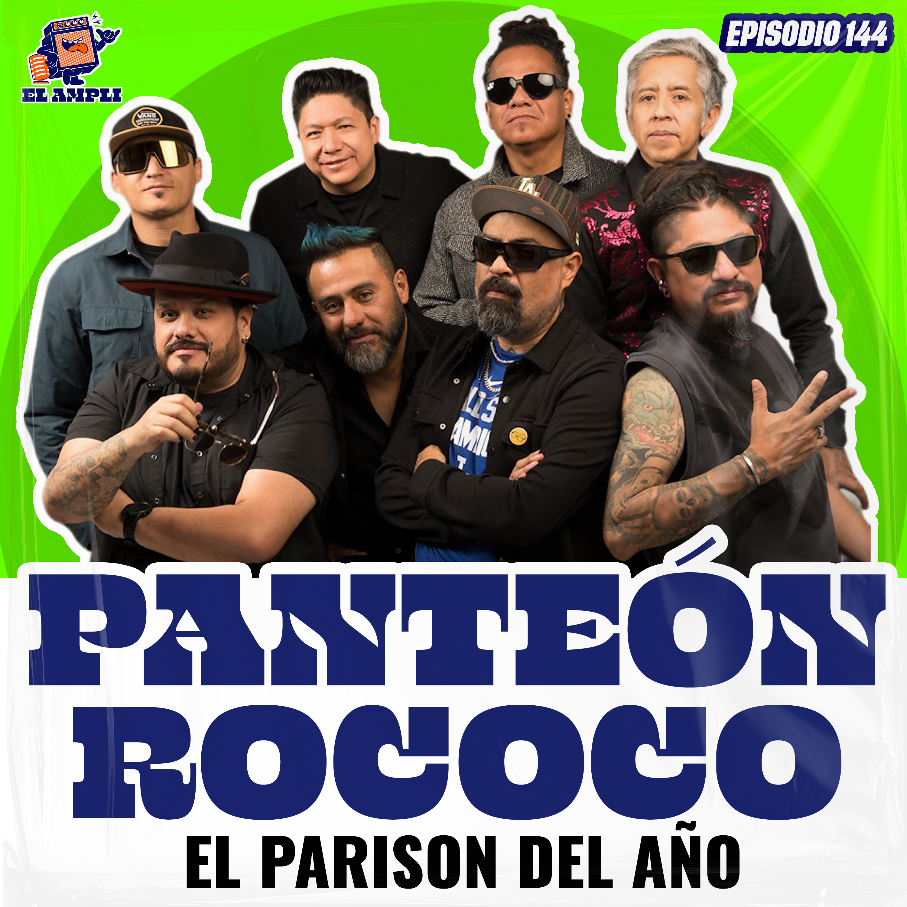 EL AMPLI - Episodio 144 - Panteón Rococo - El parison del año episode artwork