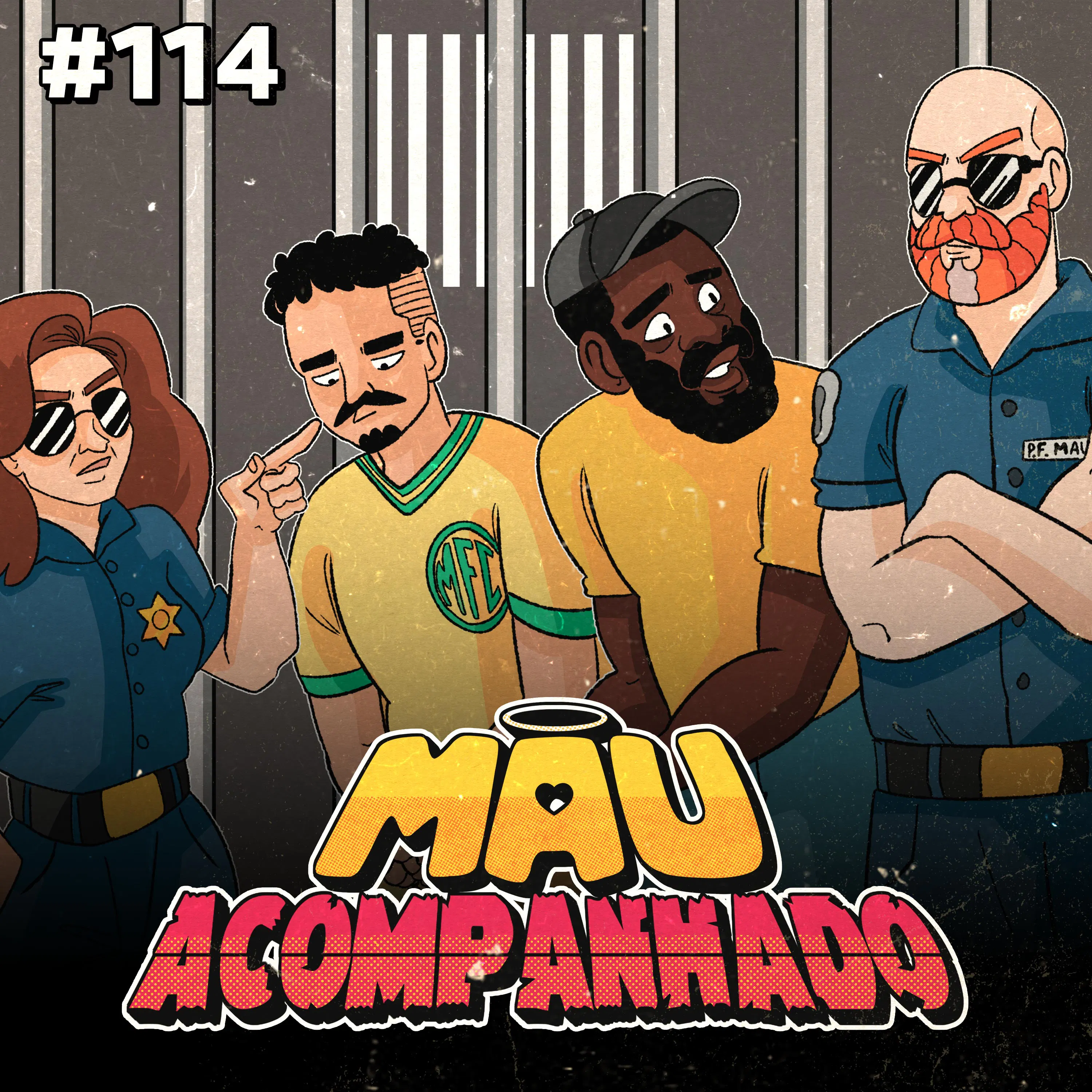 Mau Falado 114 - Traição tem que ser crime!