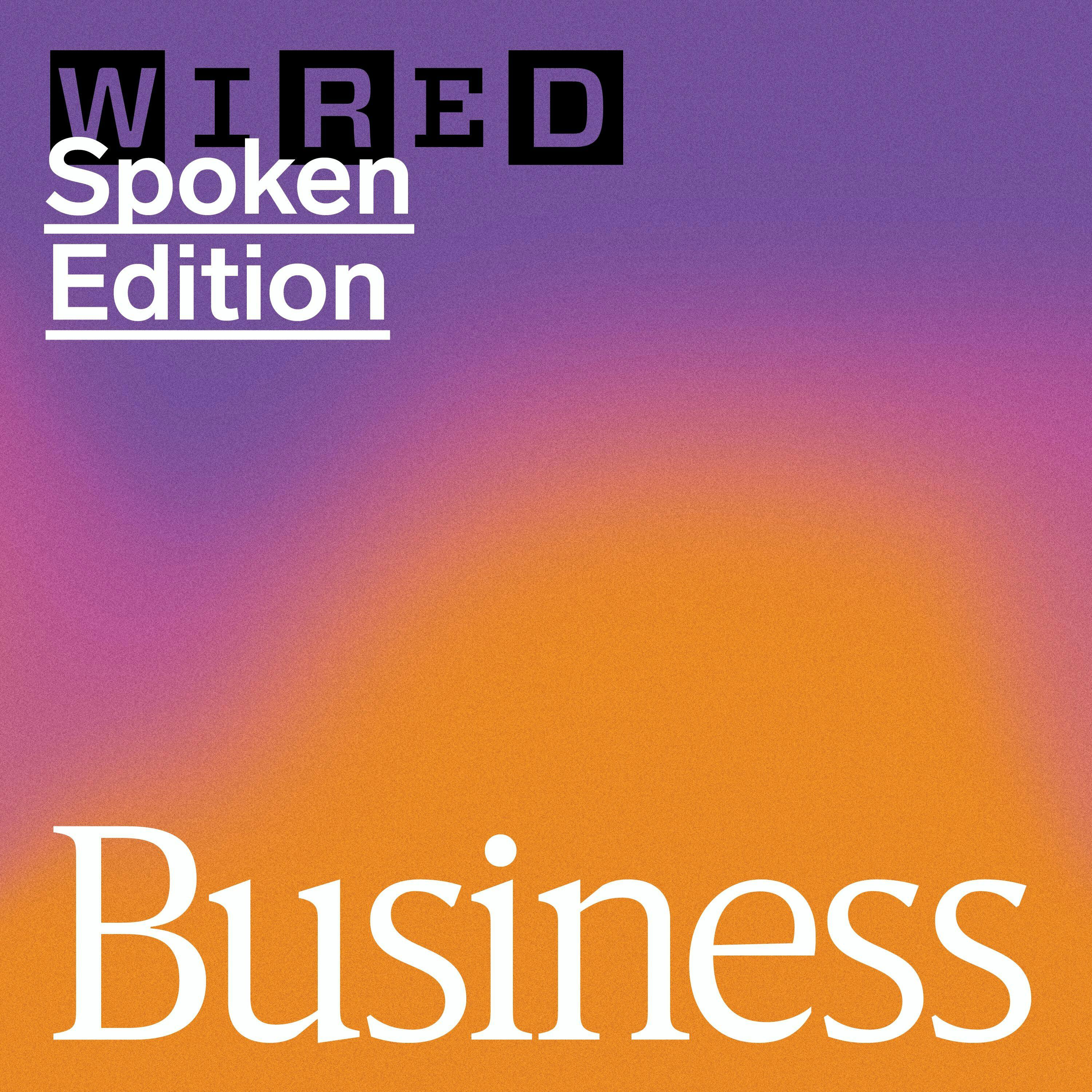 WIRED Business podcast
