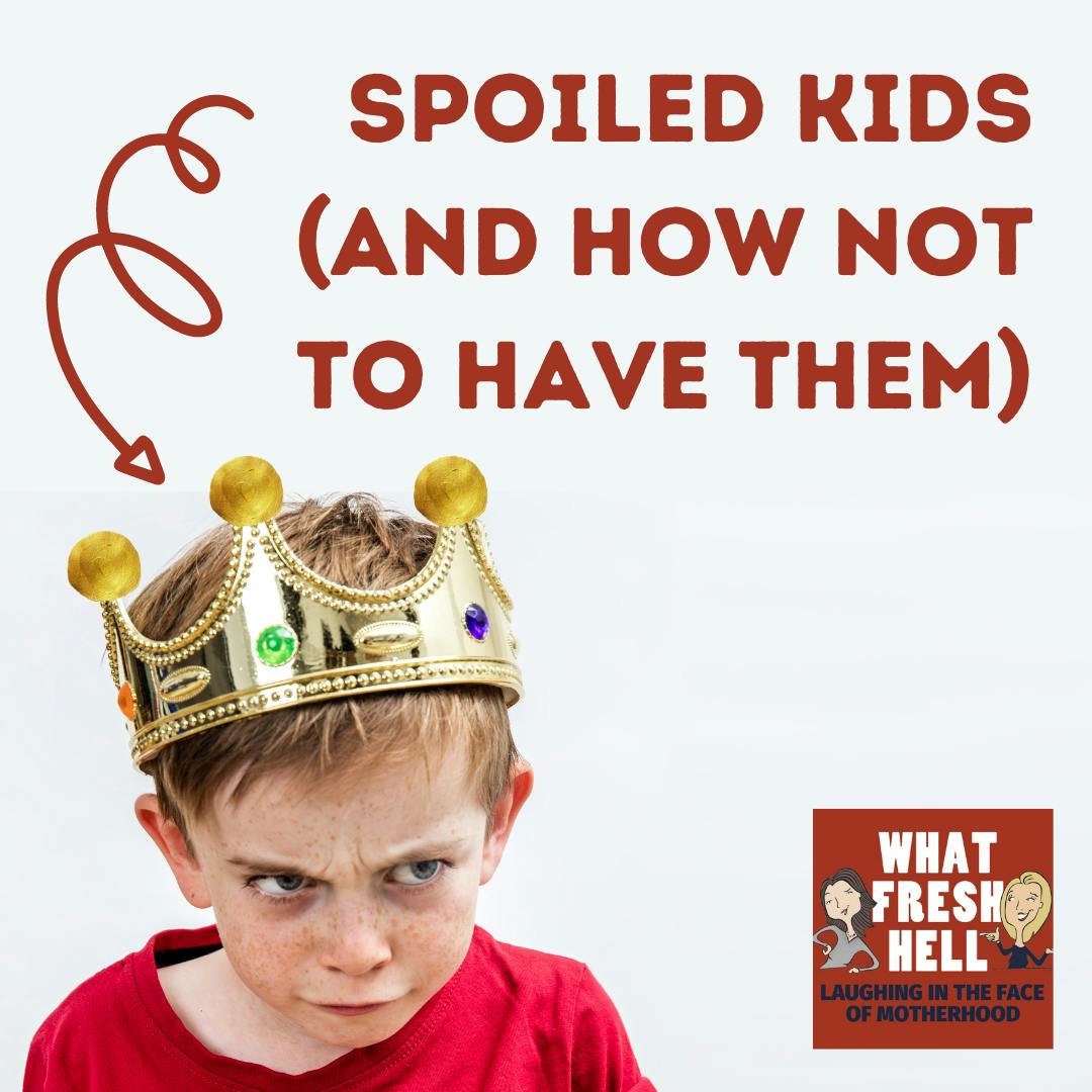 Spoiled Kids (And How Not To Have Them) Image