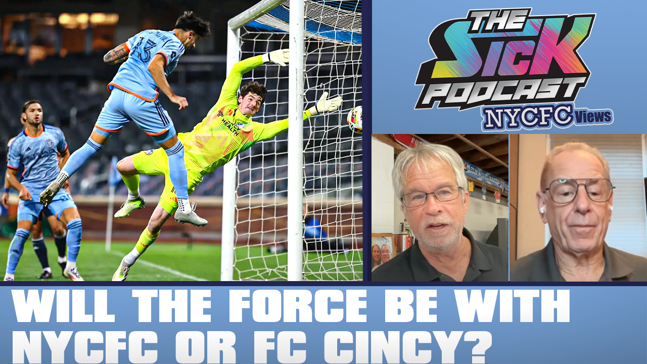 The Sick Podcast - NYCFC Views: New York City FC