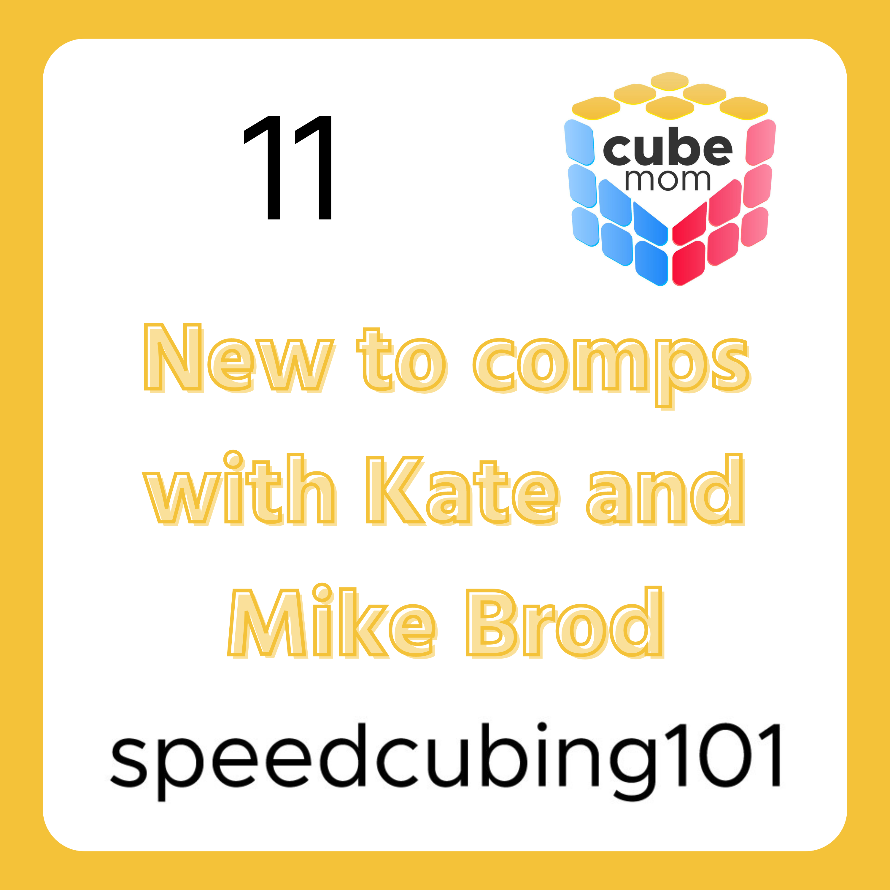 New to Comps with Kate and Mike Brod episode artwork