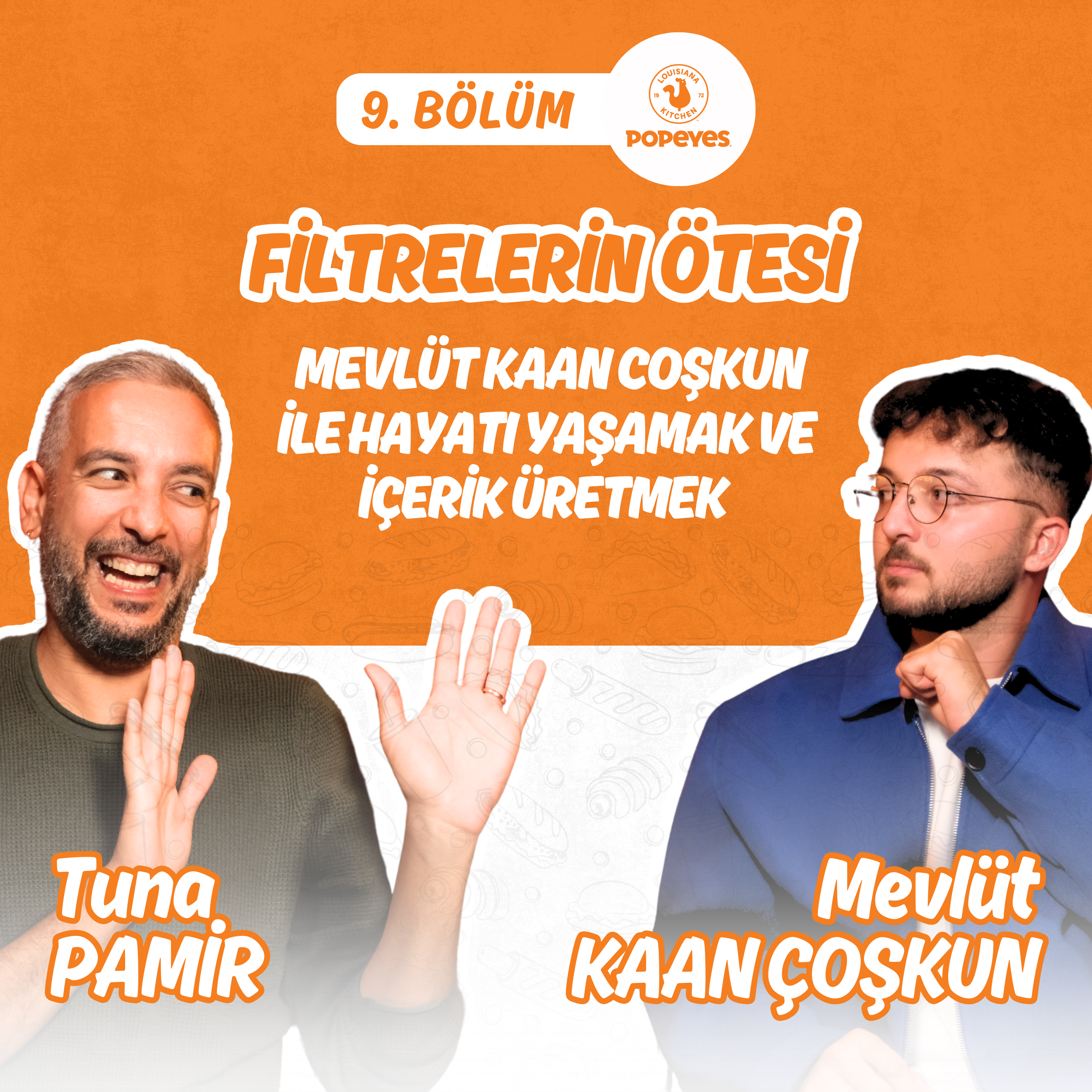 Filtrelerin Ötesi: Mevlüt Kaan Coşkun ile Hayatı Yaşamak ve İçerik Üretmek – Tuna Pamir & Mevlüt Kaan Coşkun episode artwork