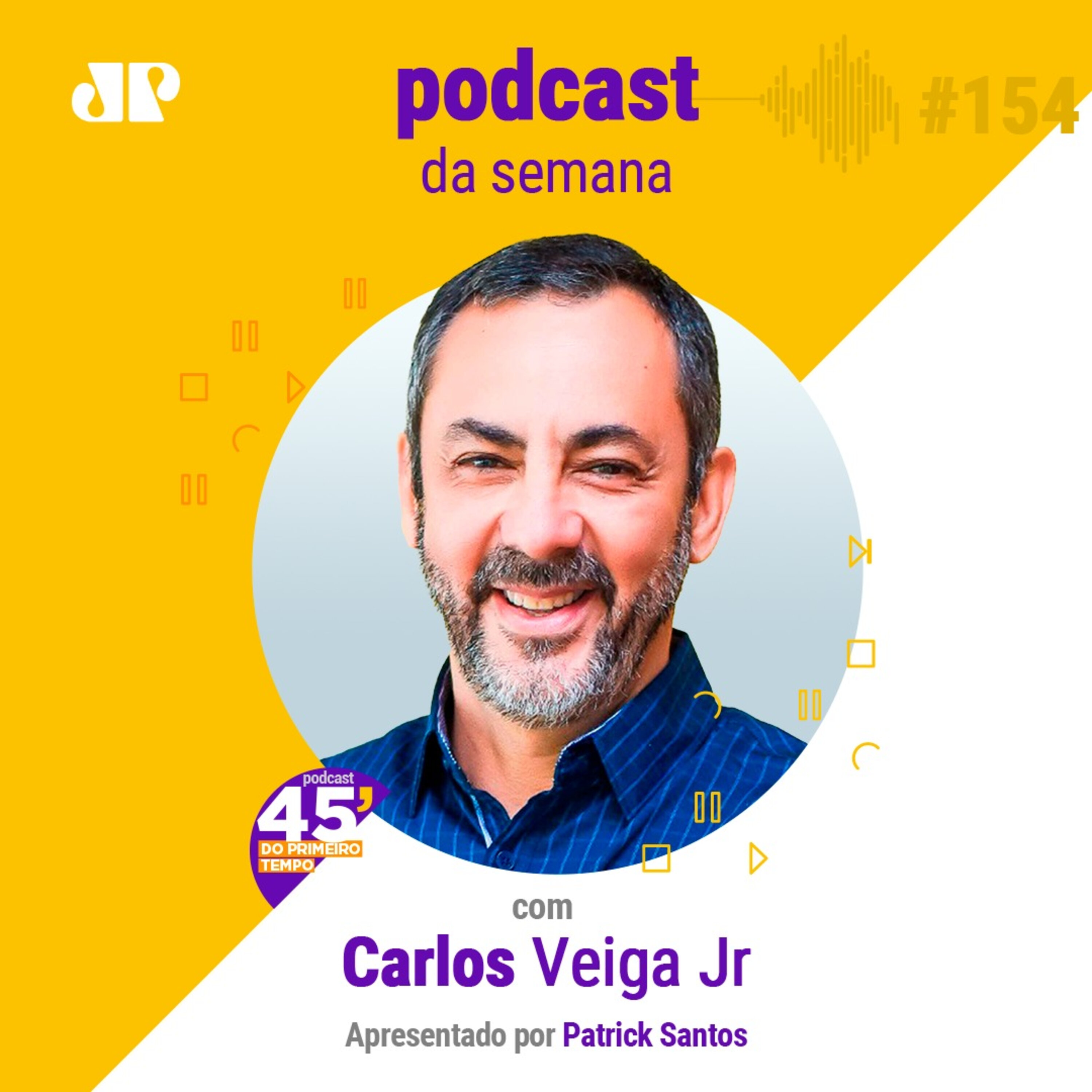Carlos Veiga Júnior -  "Todos nós temos a chave para sair da nossa prisão" episode artwork