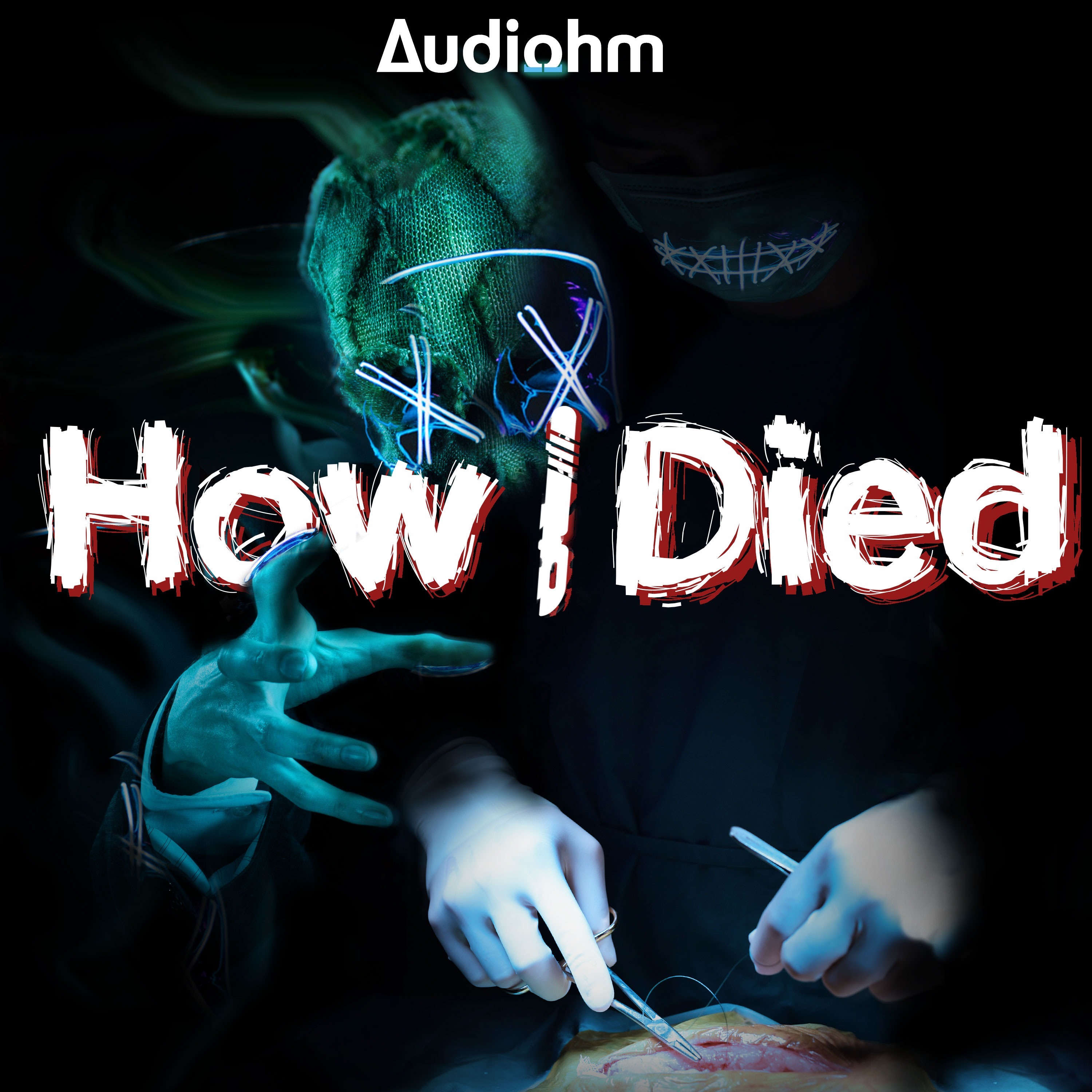 "How i Died" Podcast