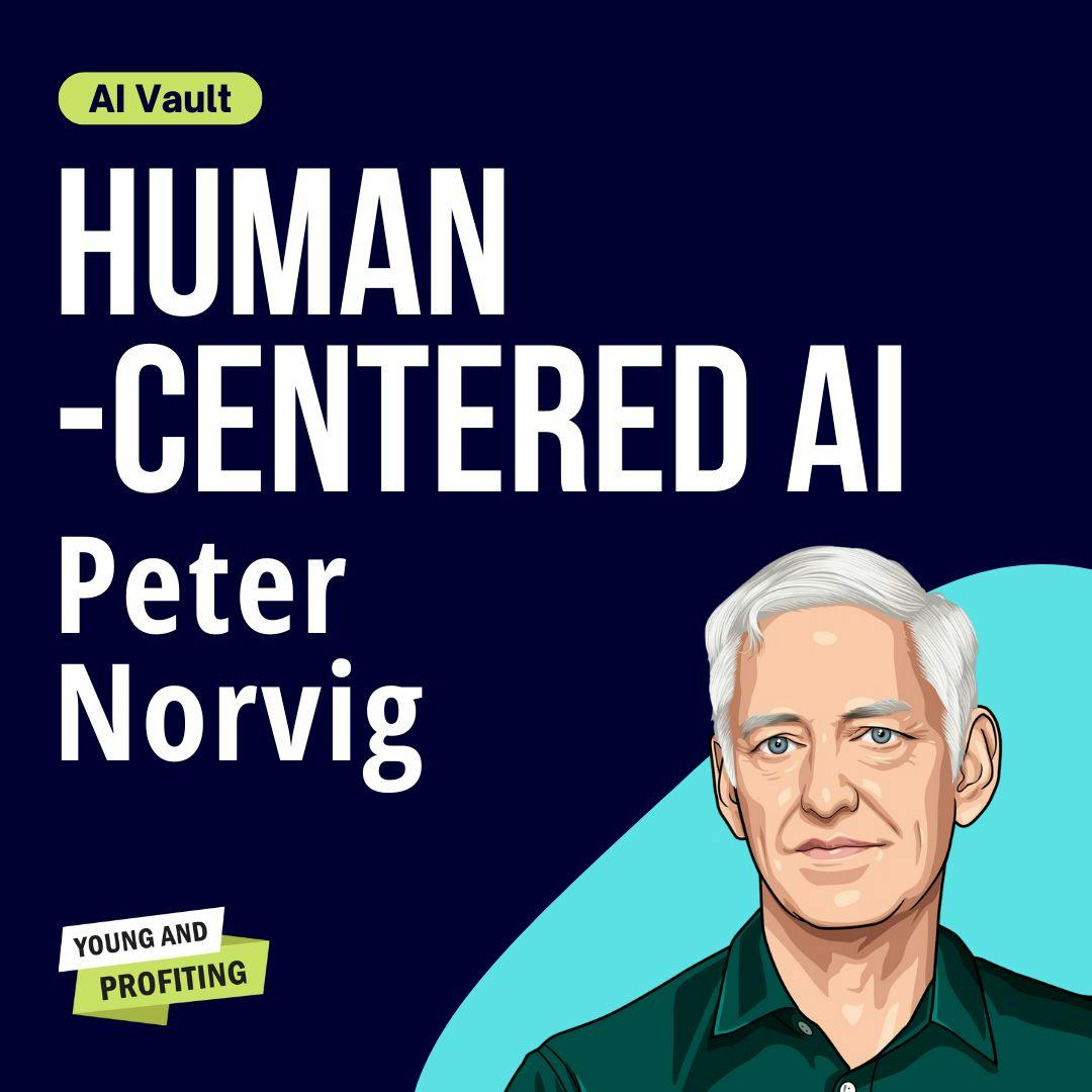 Peter Norvig: Transforming AI Into the Ultimate Human Advantage | Artificial Intelligence | AI Vault Peter Norvig: Transforming AI Into the Ultimate Human Advantage | Artificial Intelligence | AI Vault