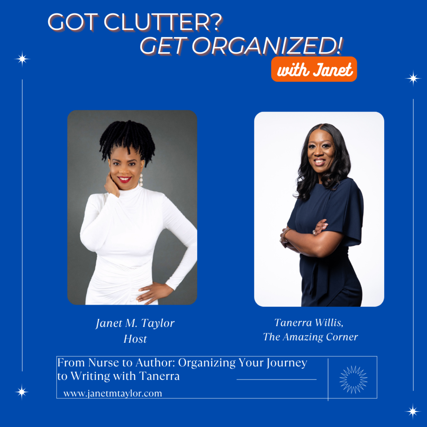 Got Clutter? Get Organized! with Janet