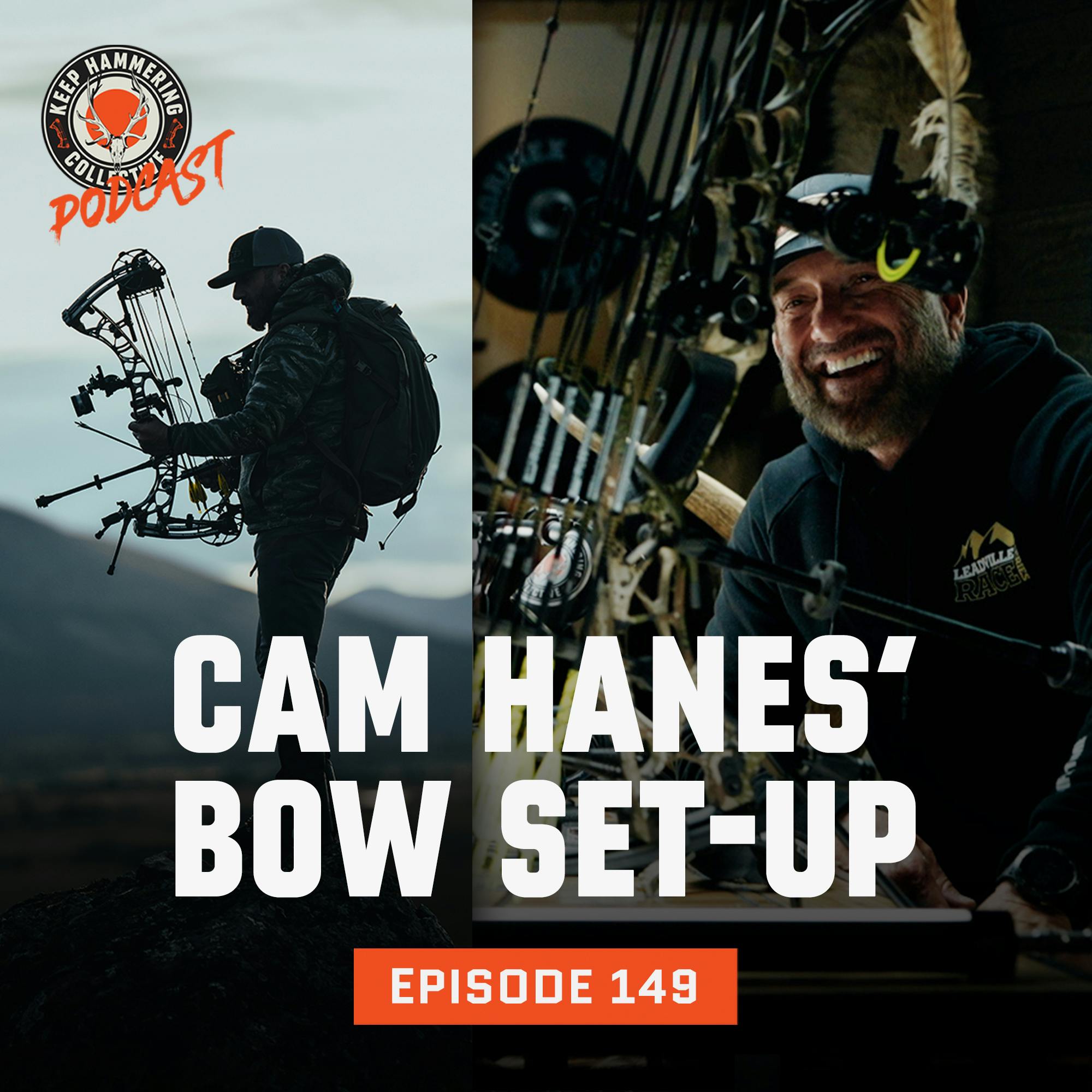 KHC 149 - Cam Hanes’ Bow Set-Up KHC 149 - Cam Hanes’ Bow Set-Up