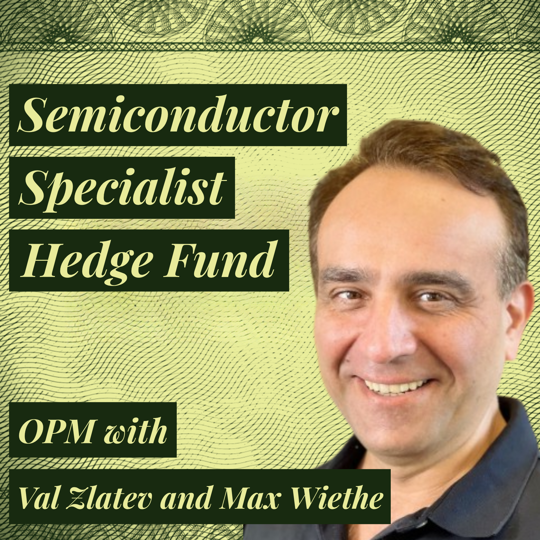 What Investors Are Overlooking in AI & Semis | Val Zlatev