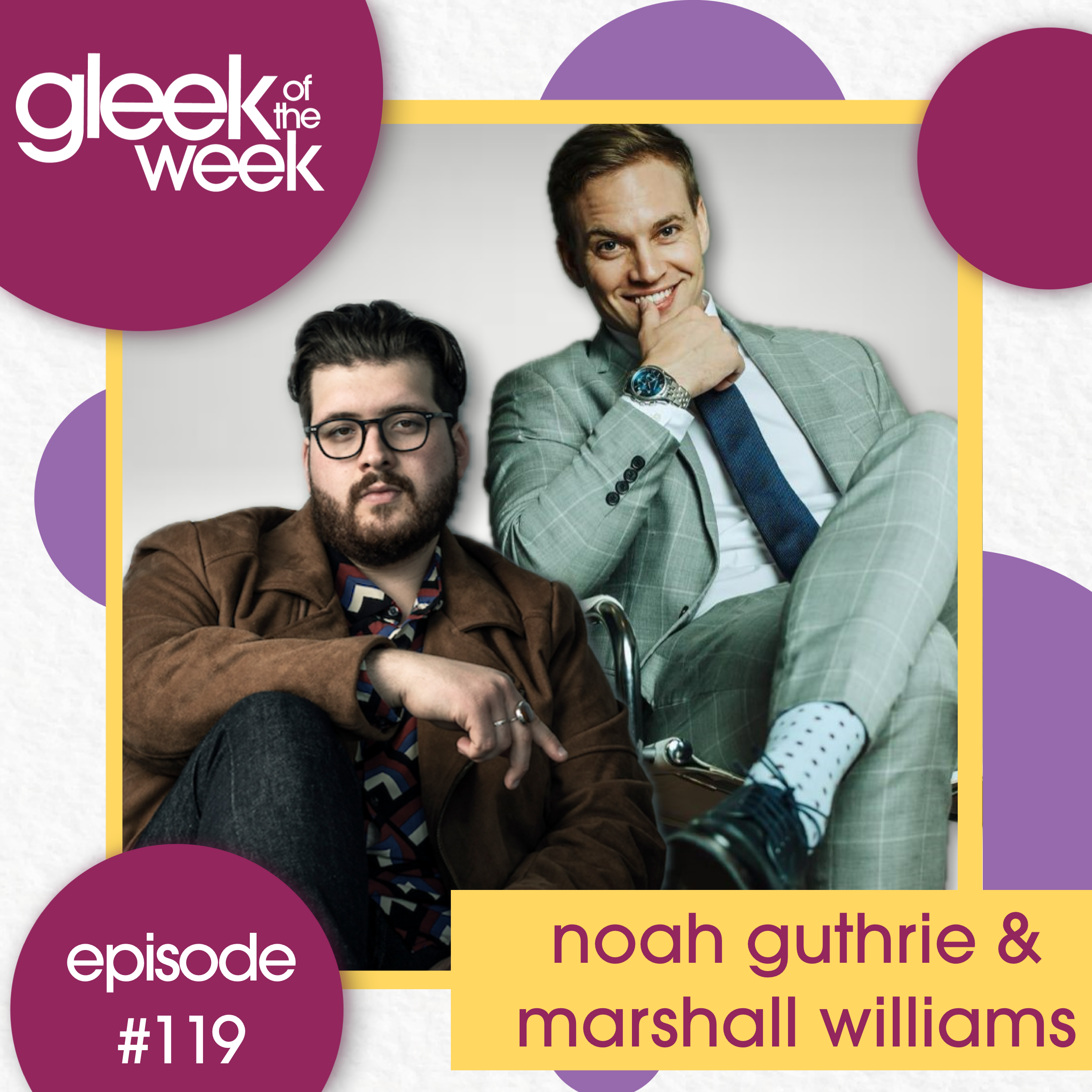 Gleek of the Week - A Glee Podcast