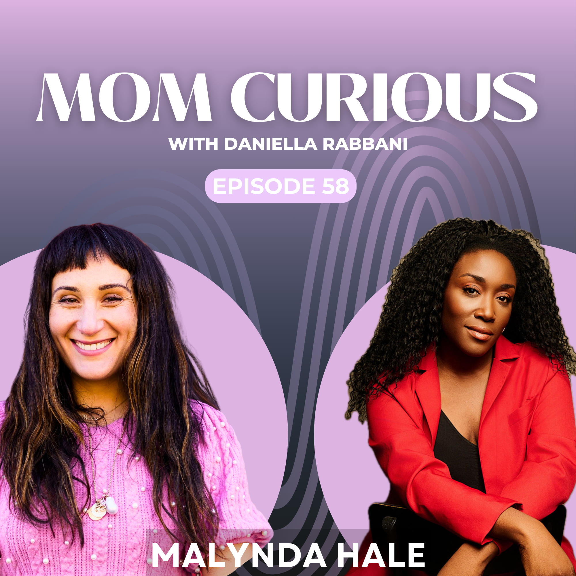 Episode 58: Mother as Activist with Actress/Singer and more: Malynda Hale episode artwork