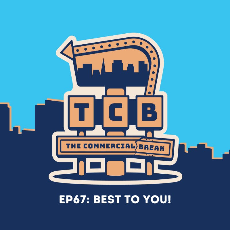 Best To You! by Commercial Break LLC 