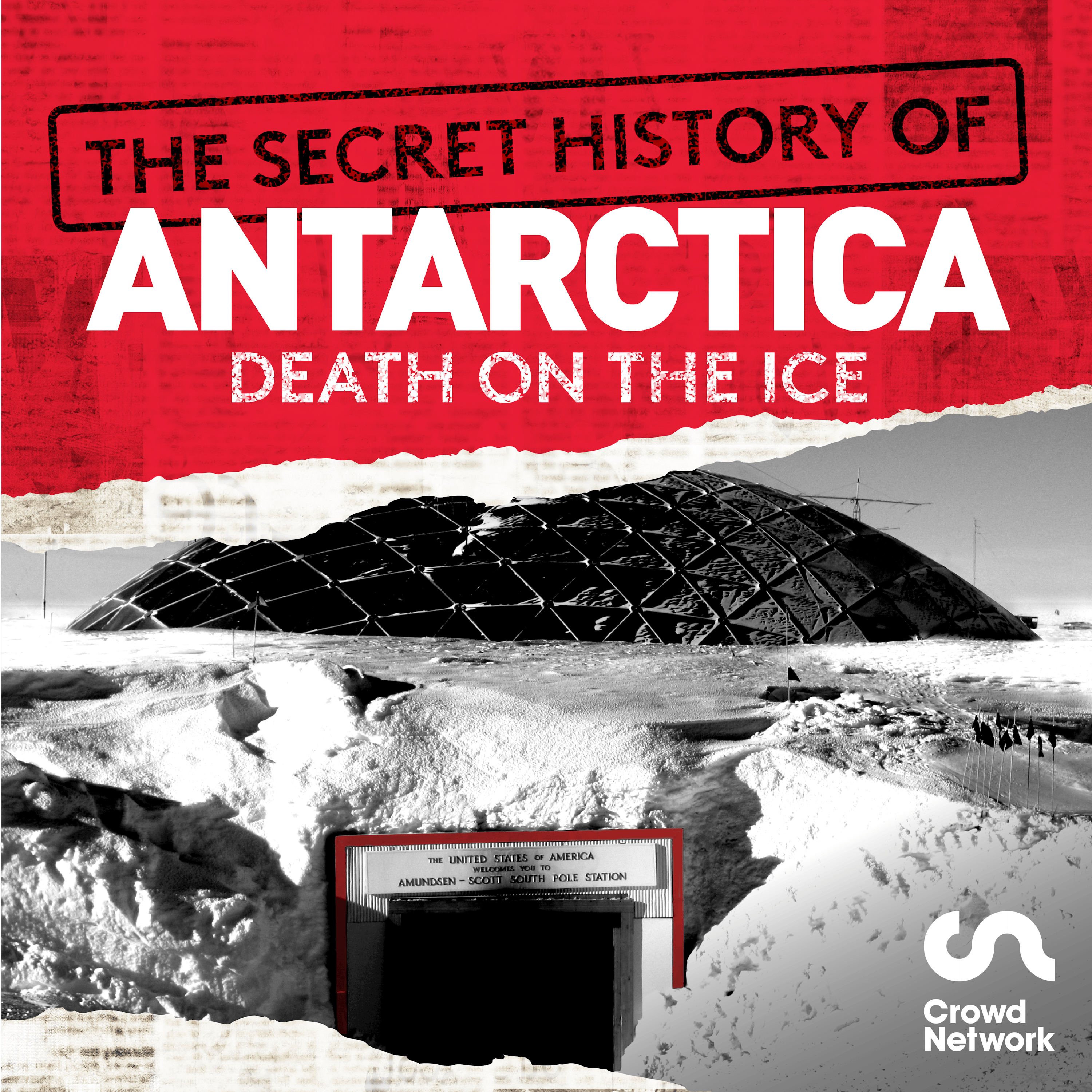 The Secret History of Antarctica: Death on the Ice podcast show image