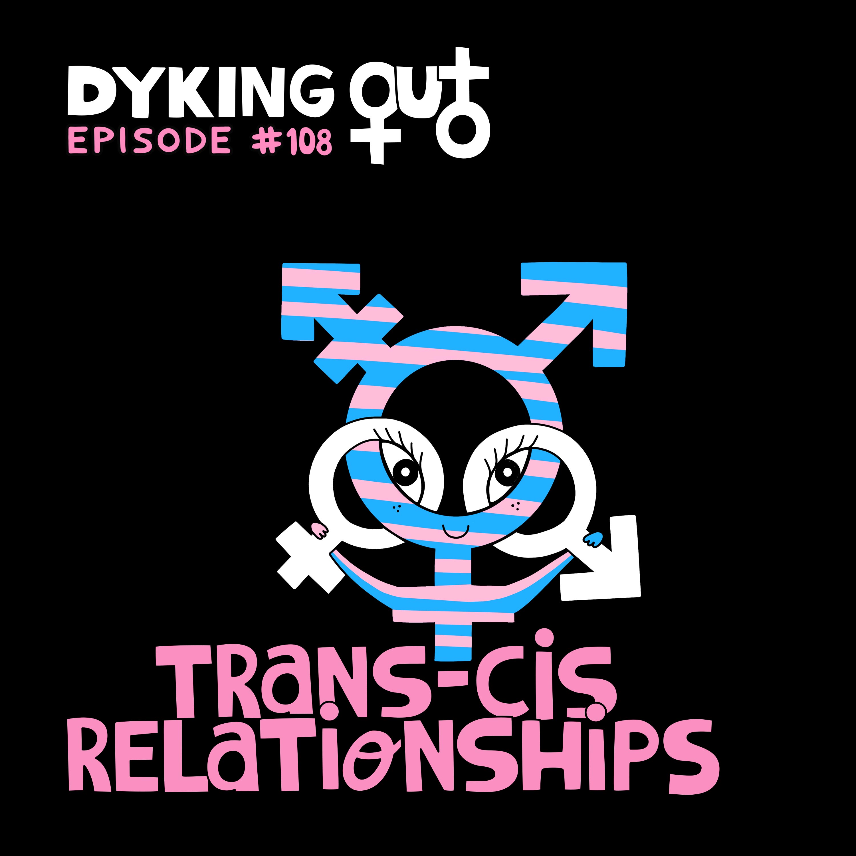 Dyking Out - a Lesbian and LGBTQIA Podcast for Everyone!