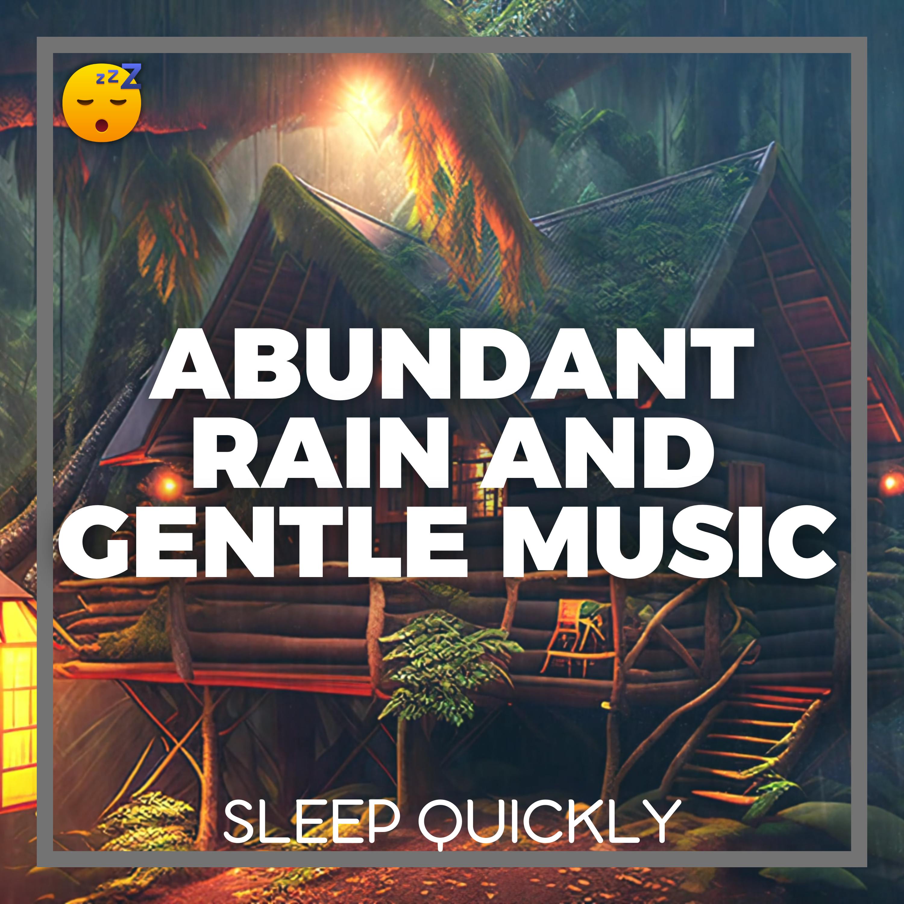 😴🌧️🎵 Abundant RAIN and Gentle MUSIC for a Peaceful NIGHT episode artwork