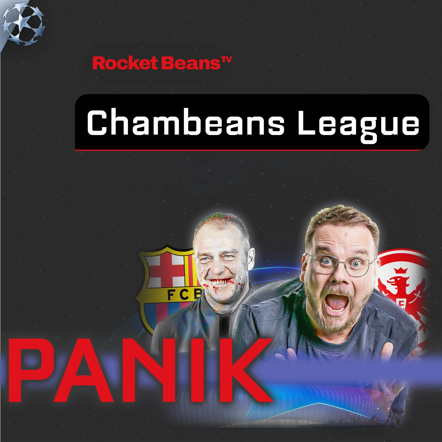 Chambeans League: Eintrachts ANGST vor Flicks Barcelona & Salahs Wutrede! | 2025/26 Chambeans League: Eintrachts ANGST vor Flicks Barcelona & Salahs Wutrede! | 2025/26