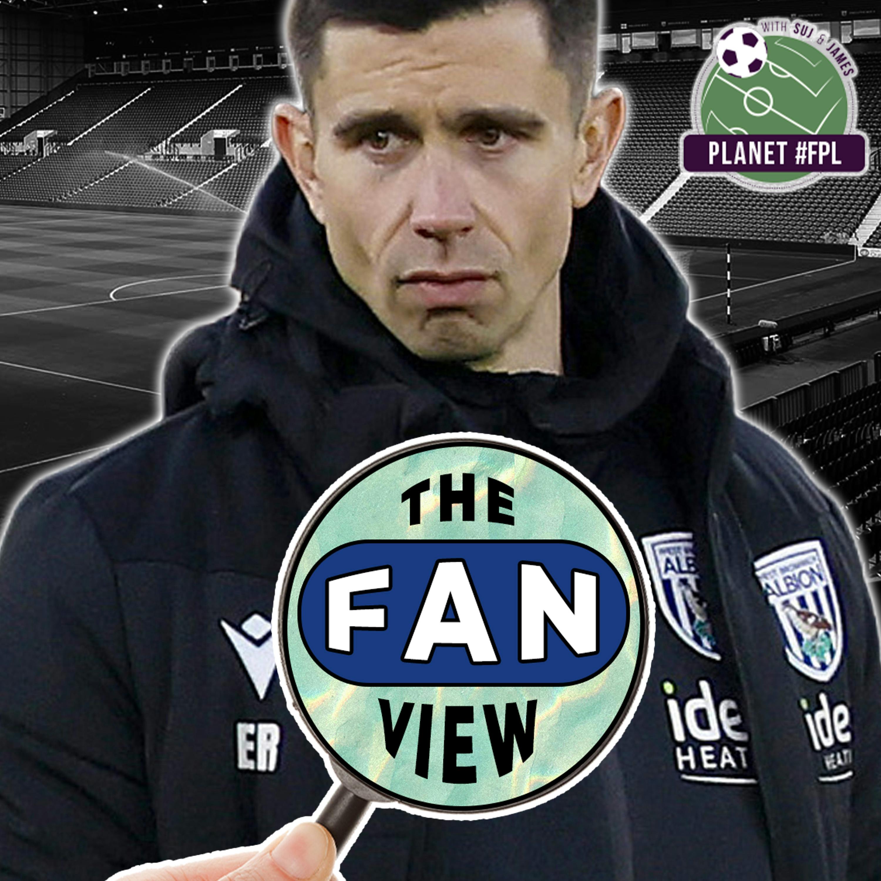 What's Gone Wrong At West Brom? | The Fan View with Gemma & Harrison Eno | Planet FPL 2025/26