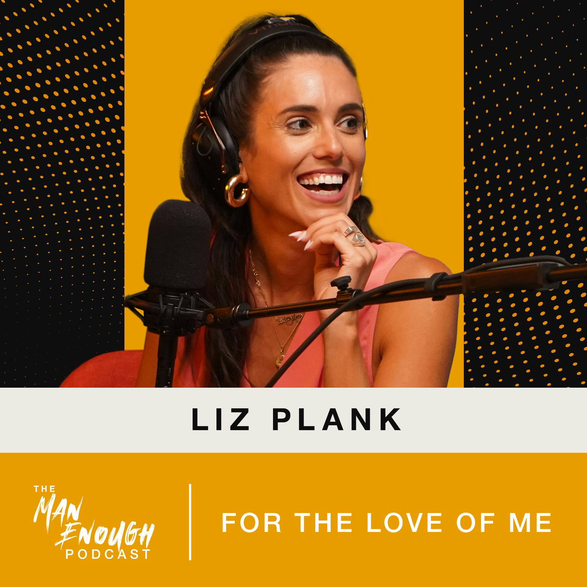 Liz Plank: For the Love of Me