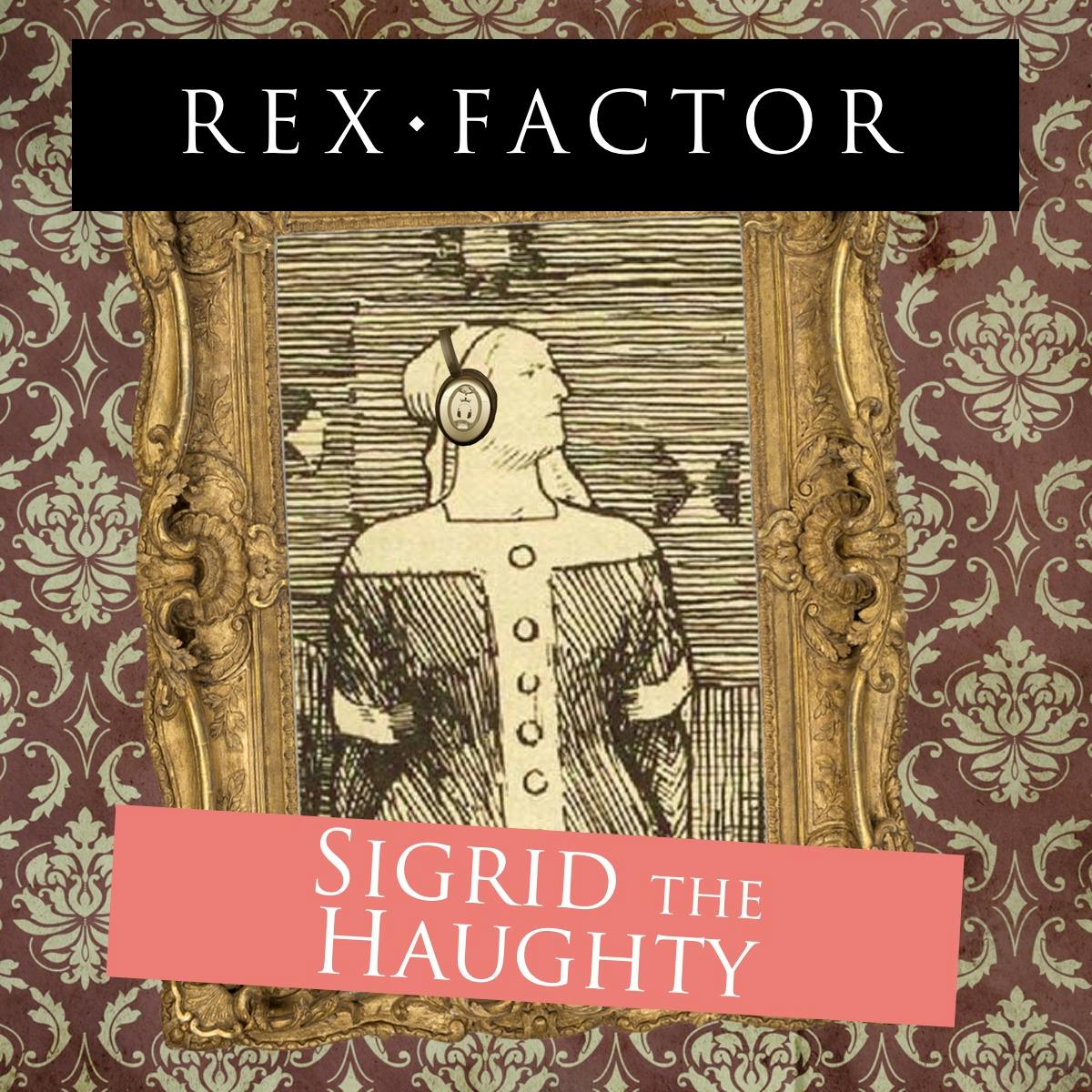 S3.12 Sigrid the Haughty