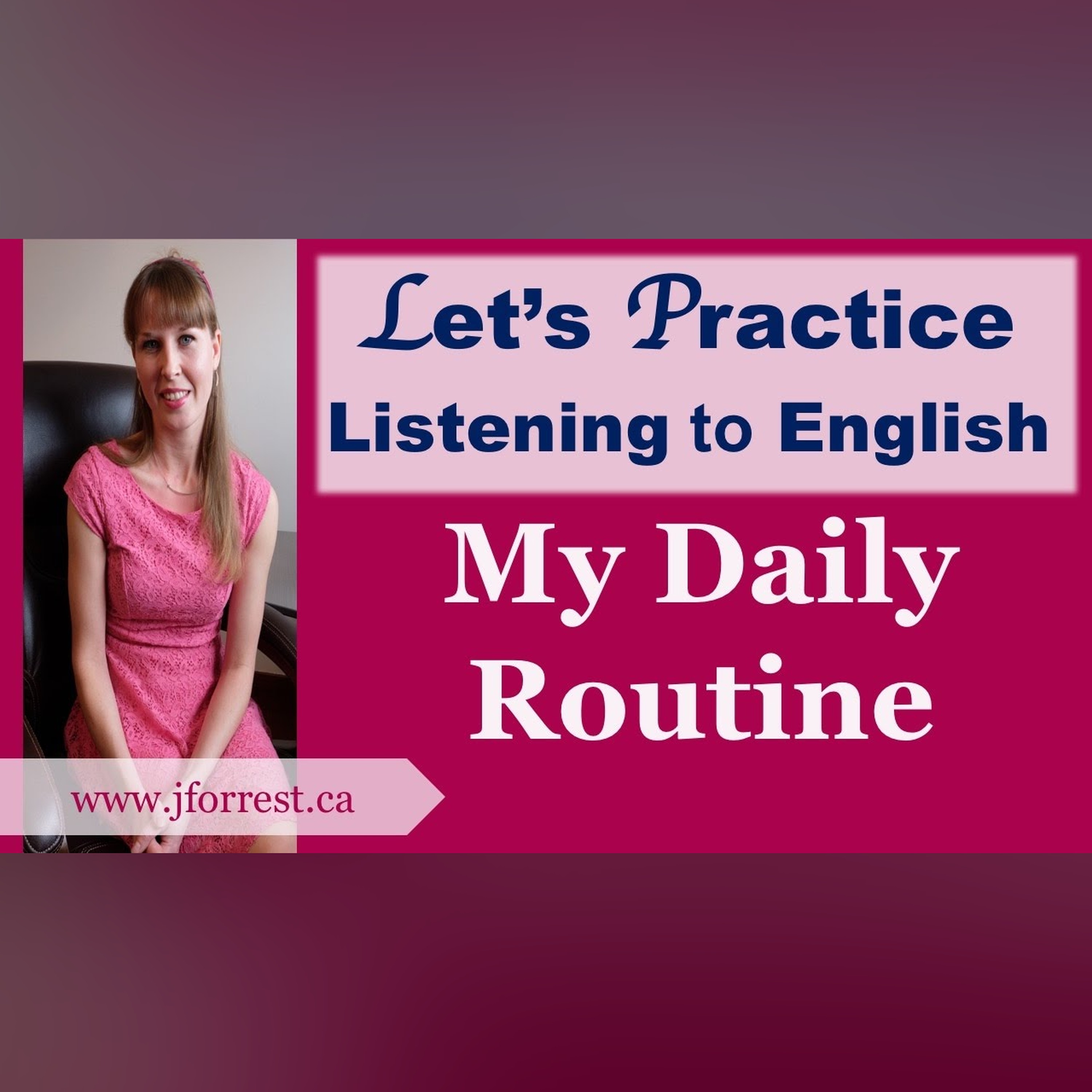 Learn English: My Daily Routine in Present Simple episode artwork