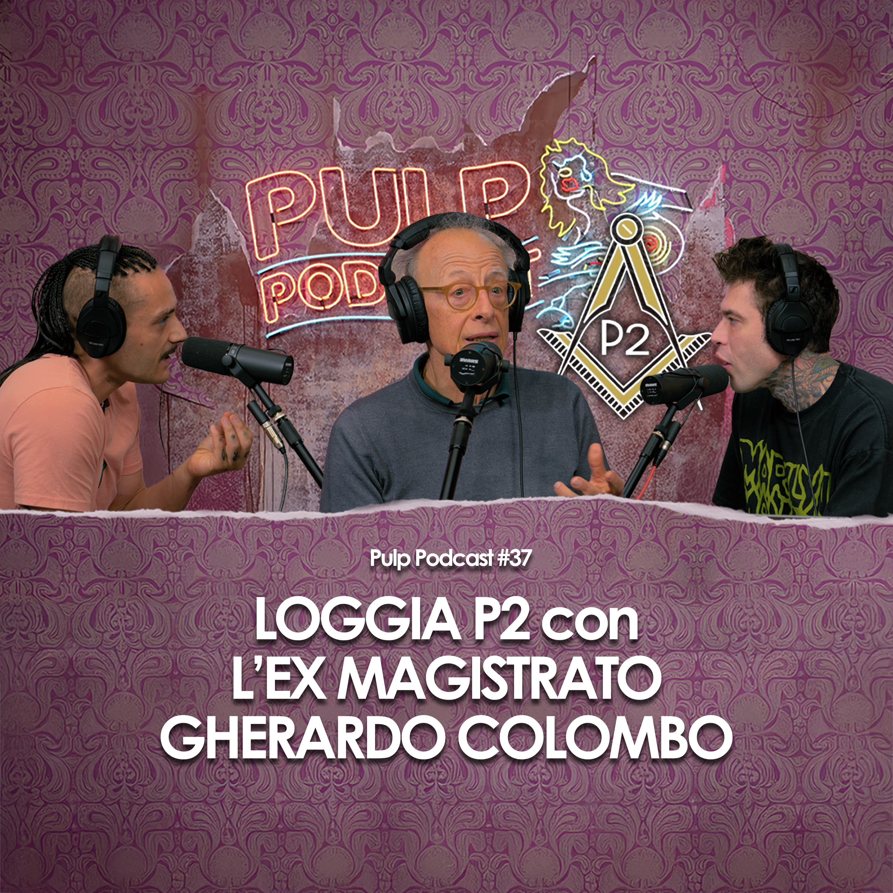 Loggia P2 con l'ex-Magistrato Gherardo Colombo | Pulp Podcast #37