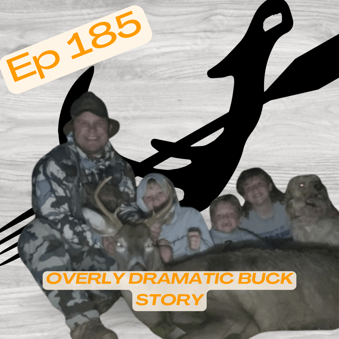 Huntavore - Overly Dramatic Buck Story & Meat Hunter Passes on a Deer