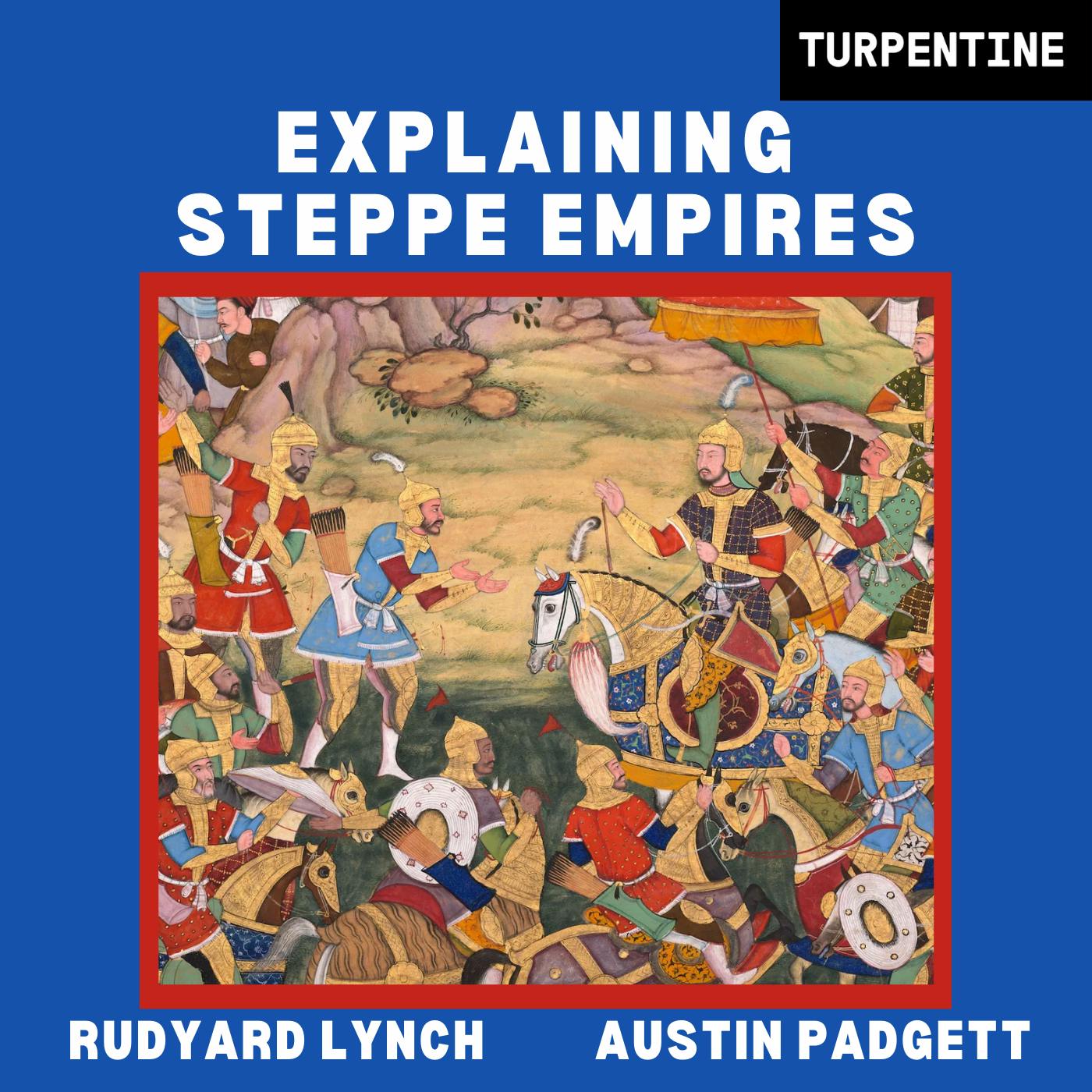 Explaining Steppe Empires Explaining Steppe Empires
