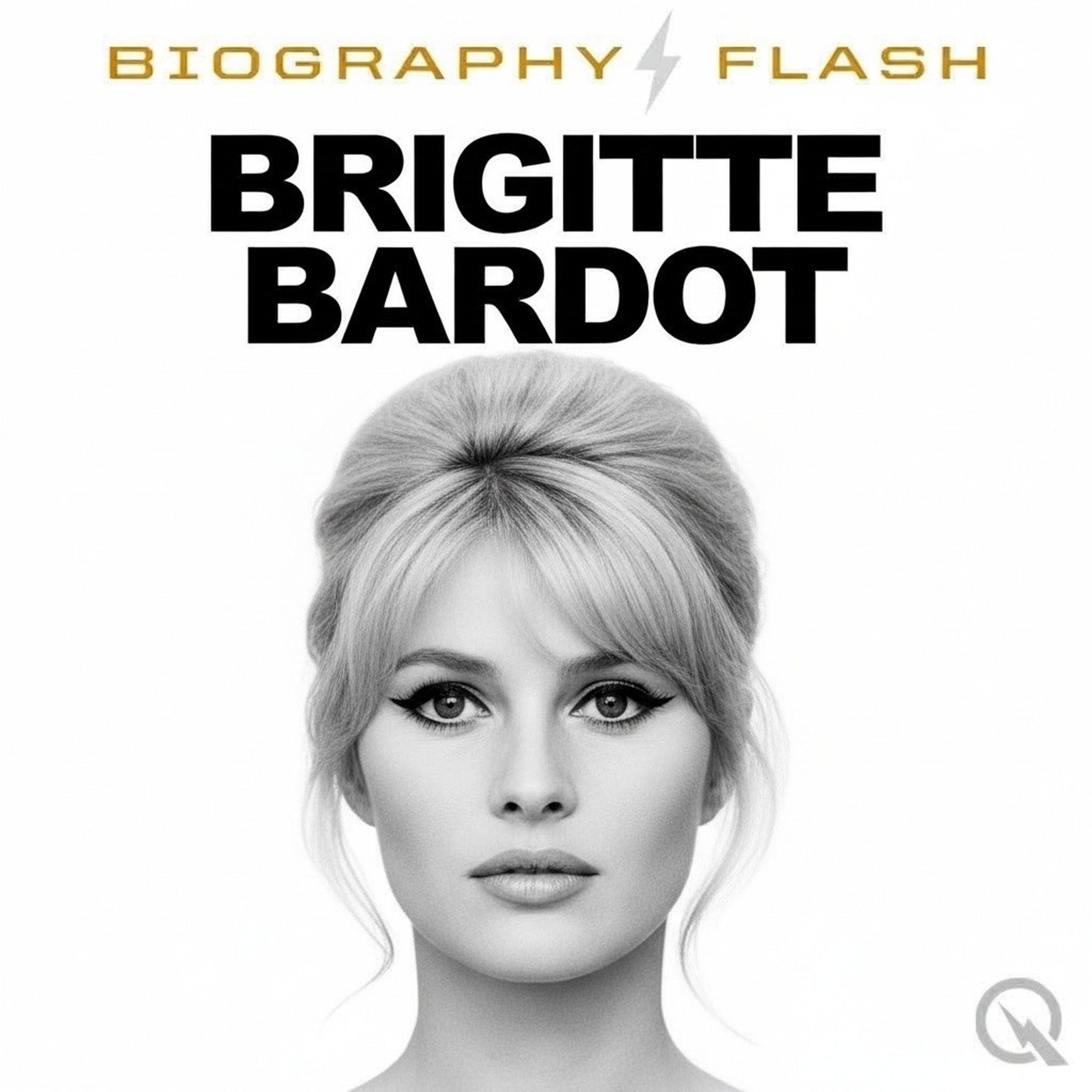 Brigitte Bardot - Biography Flash