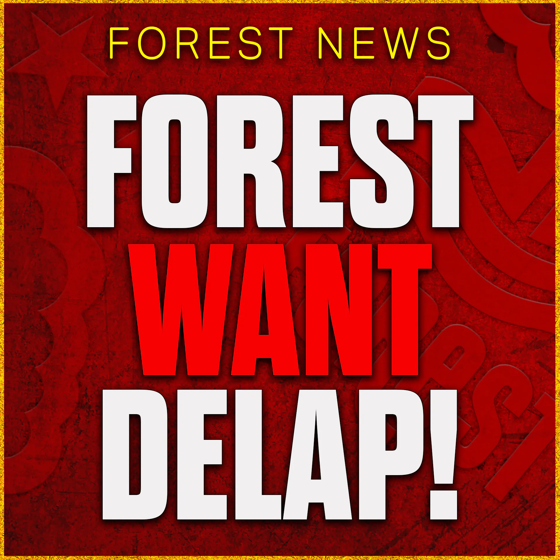 Forest Target Chelsea's Liam Delap! Diomande Soon? Sangare New Deal! Nottingham Forest Transfer News episode artwork