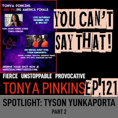 Ep121 - SPOTLIGHT: Red Pilling America with with Tyson Yunkaporta (Part 2)