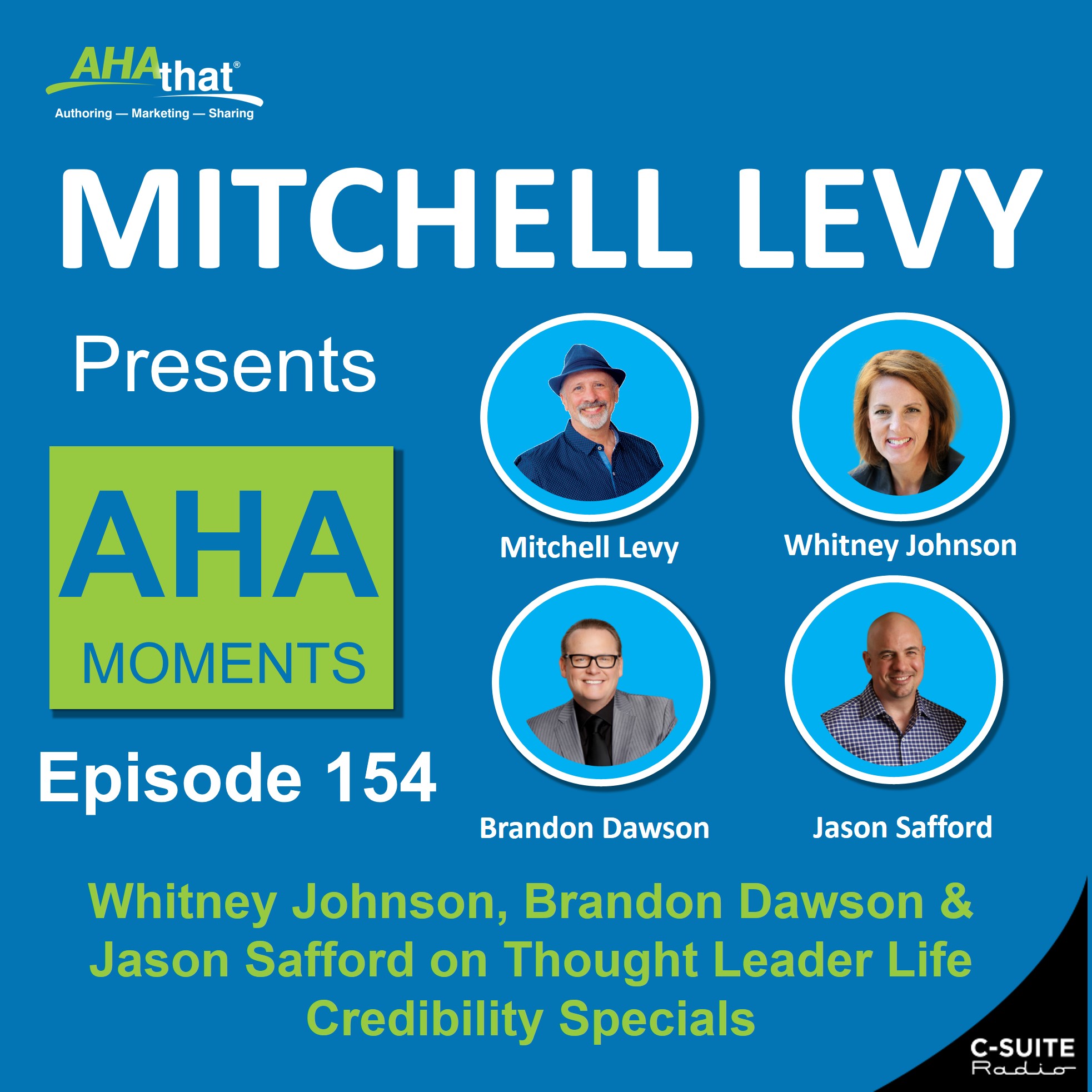 Mitchell Levy Presents AHA Moments