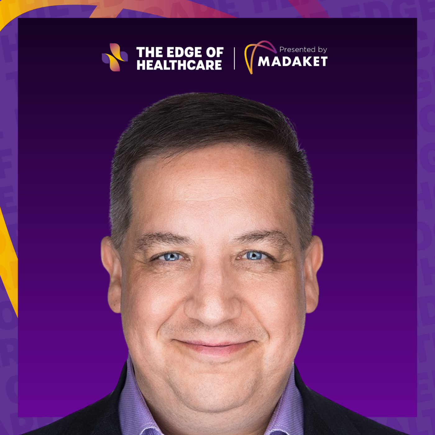 The Edge of Healthcare