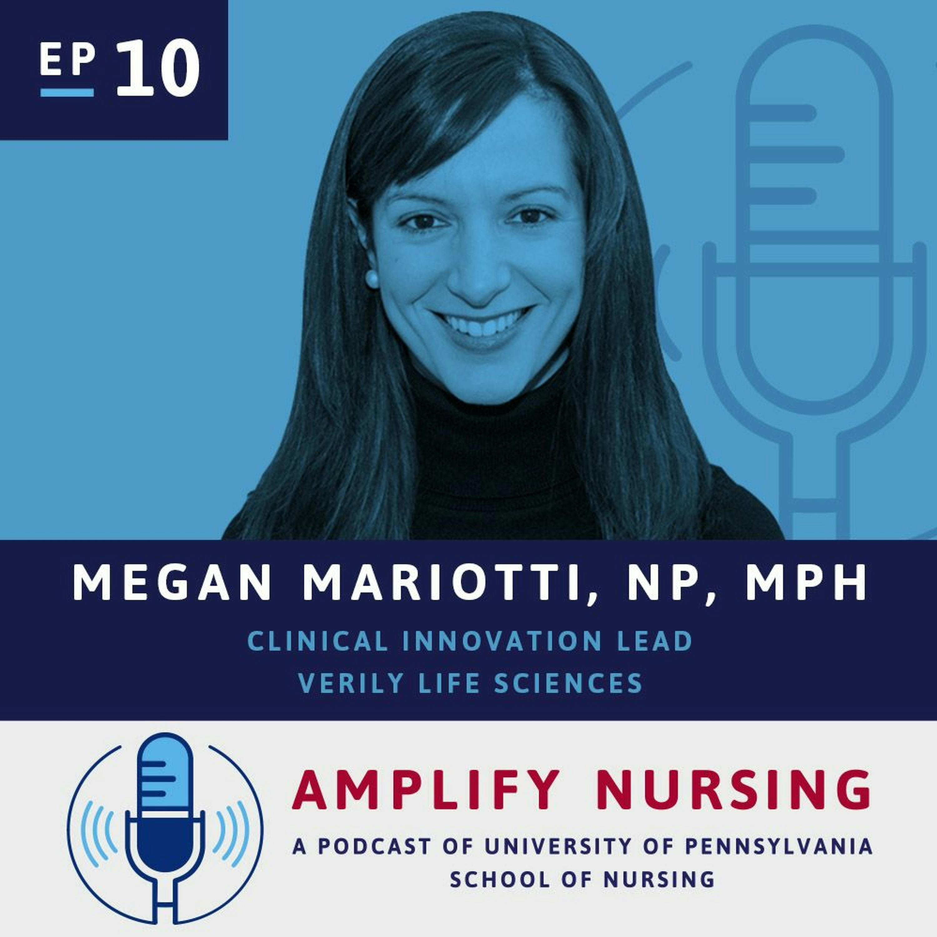 Amplify Nursing: Season 1 Episode 10: Megan Mariotti