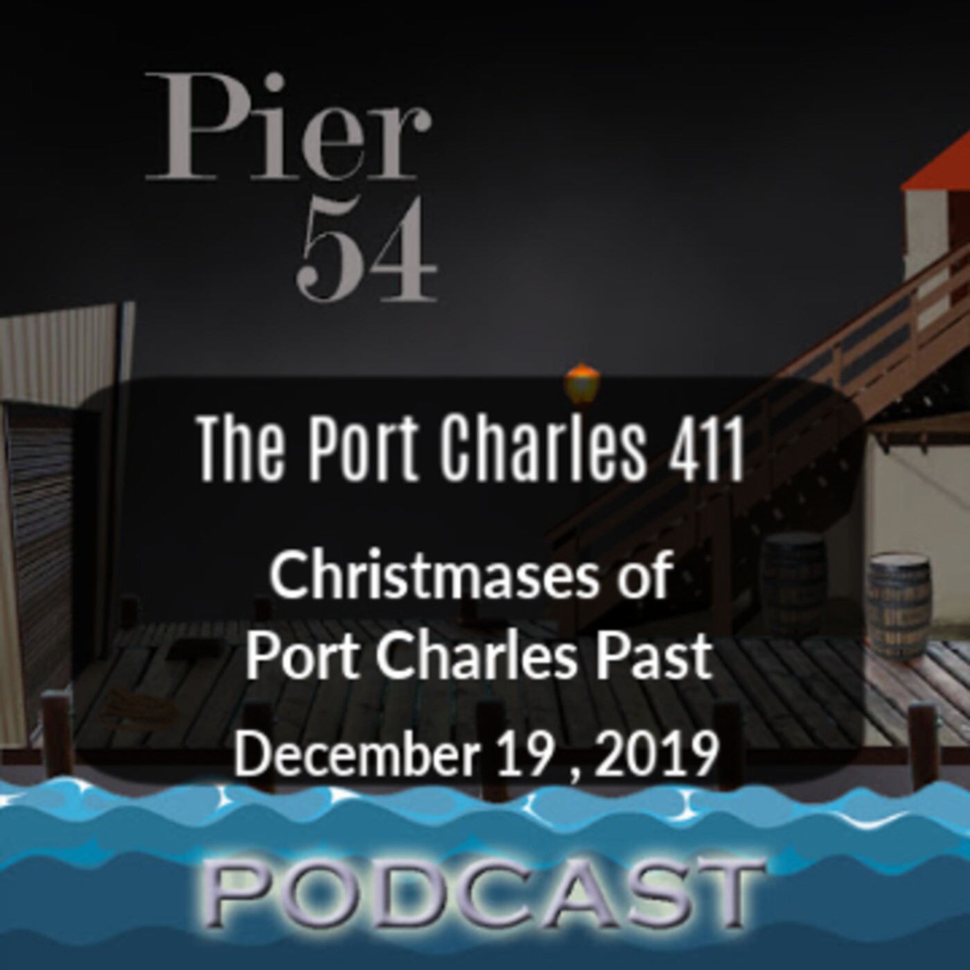The Port Charles 411: Christmases of Port Charles Past 12/19/19 episode artwork