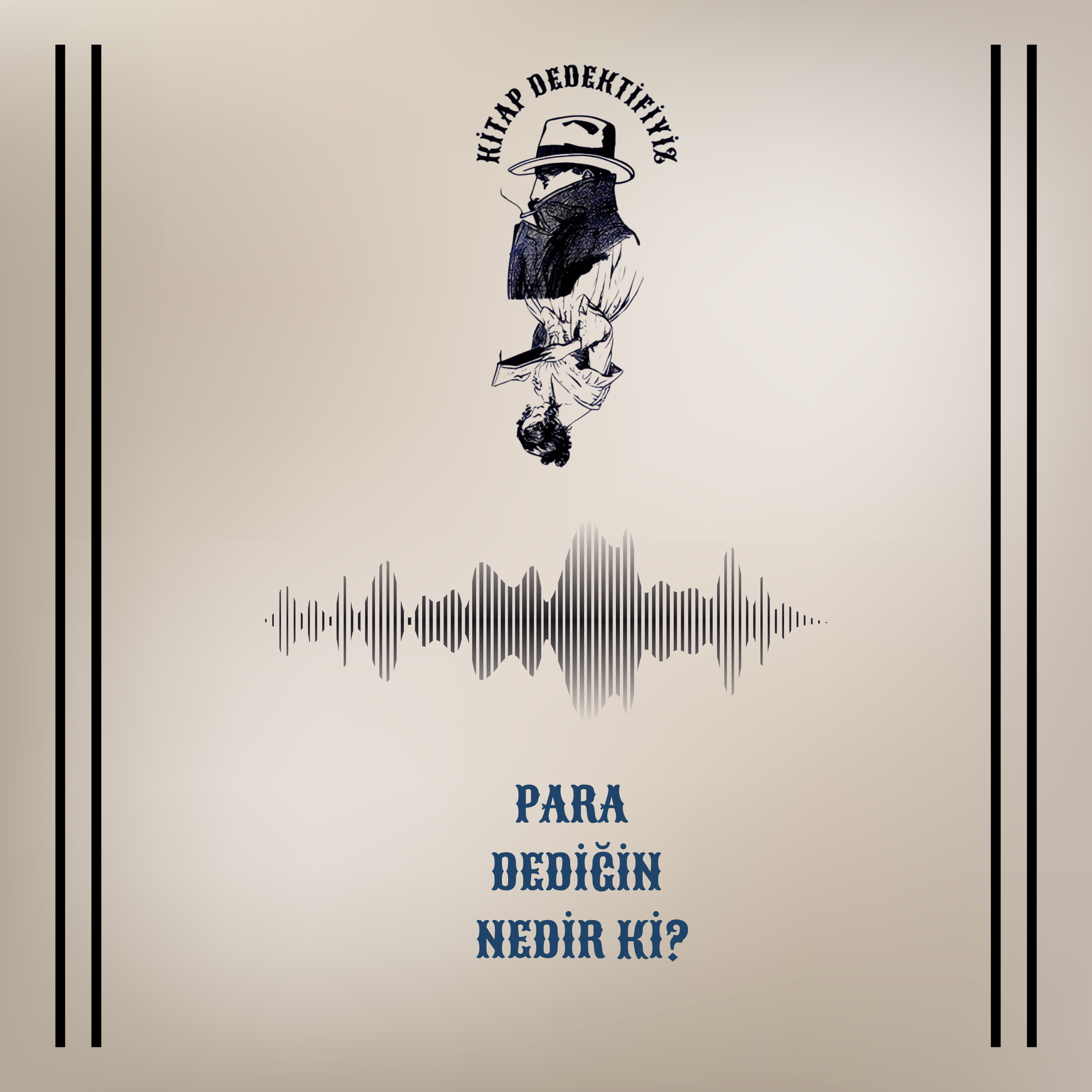 Para Dediğin Nedir Ki? episode artwork