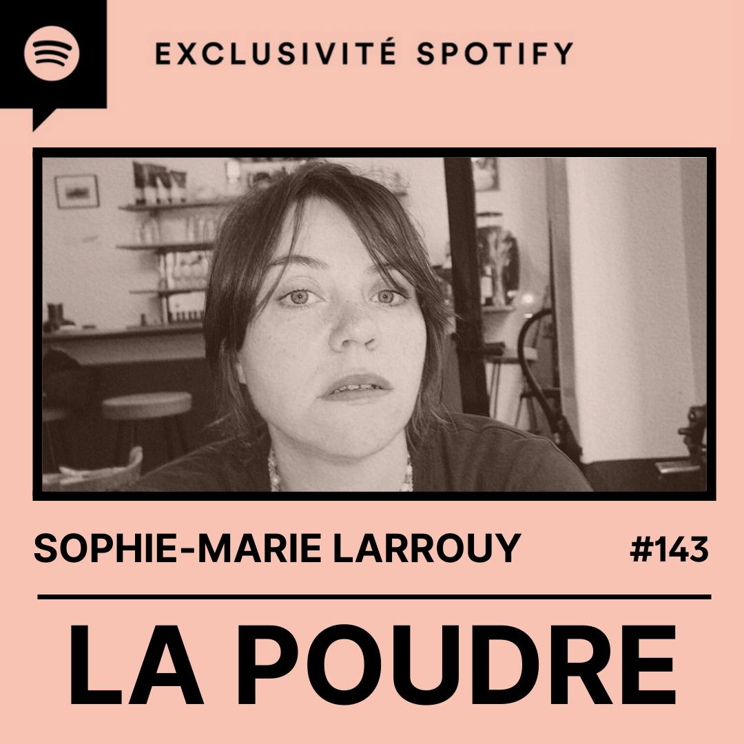 Épisode 143 - Sophie-Marie Larrouy