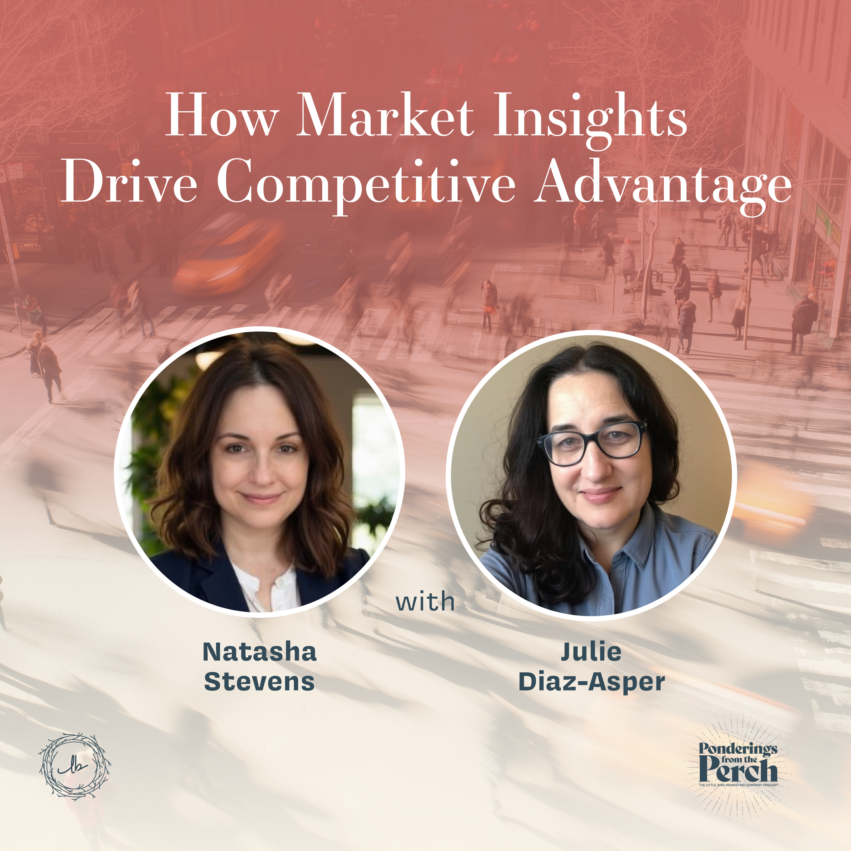 How Market Insights Drives Competitive Advantage episode artwork