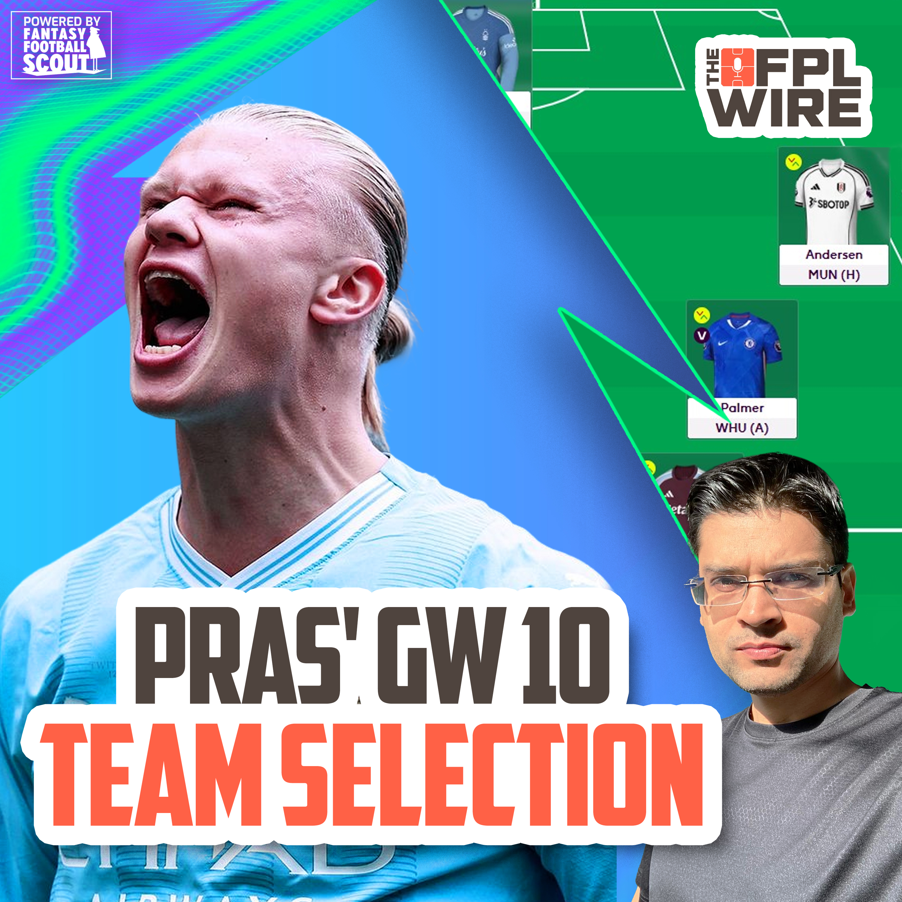 Pras' Gameweek 10 Team  | FPL Wire | Fantasy Premier League Tips 2025/26
