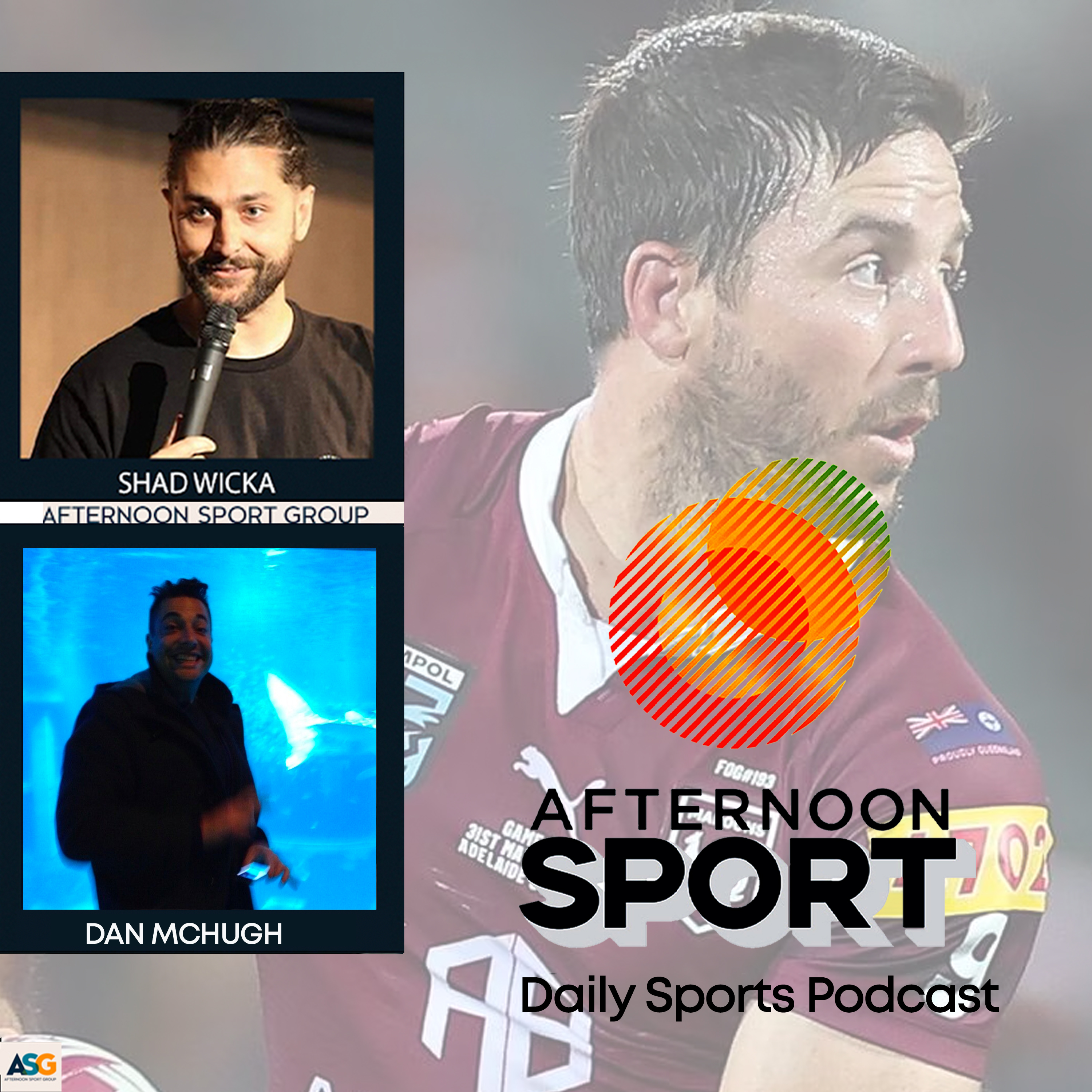 21st June Shad Wicka & Dan McHugh: Ashes test 1 Victory, FIFA v racism, Anett Kontaveit retires from Tennis, STATE OF ORIGIN! episode artwork