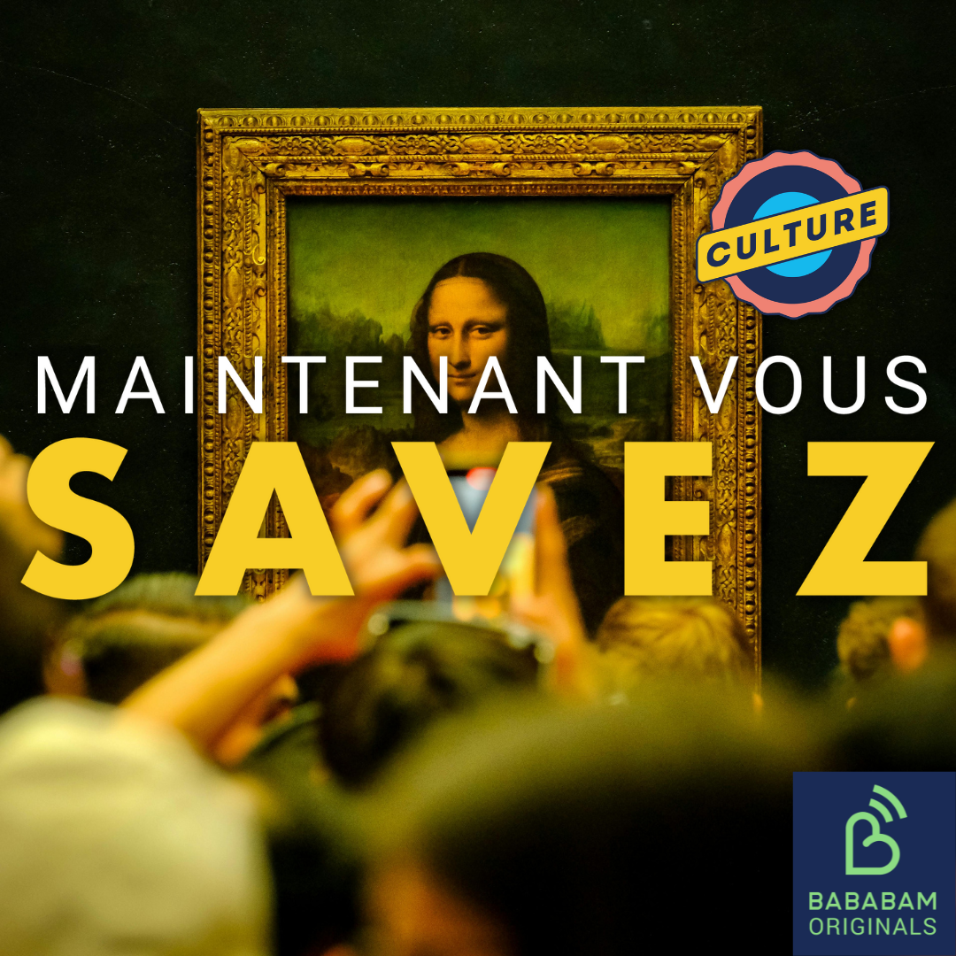 Maintenant Vous Savez - Culture